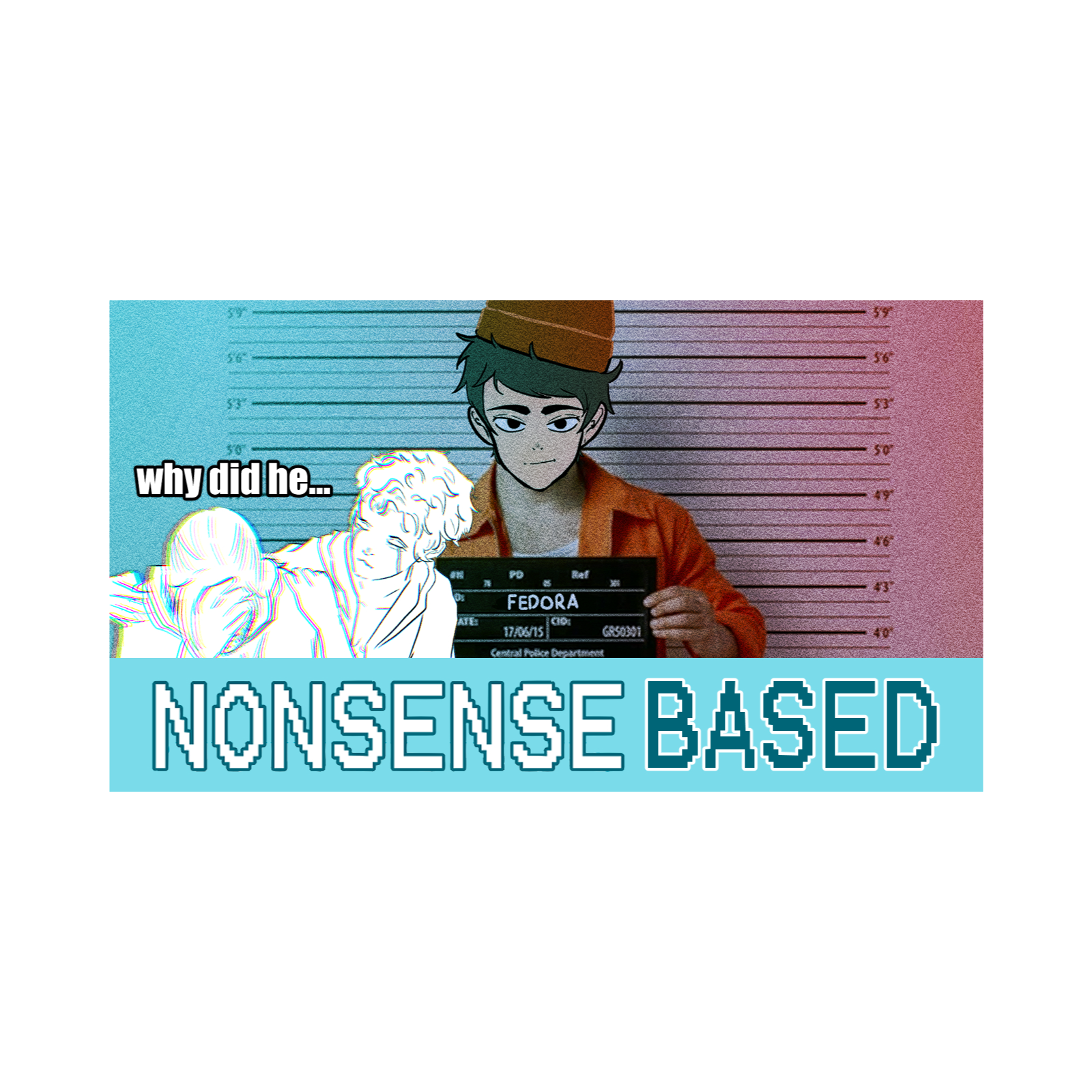  He did... WHAT?! | Nonsense Based #42 episode artwork
