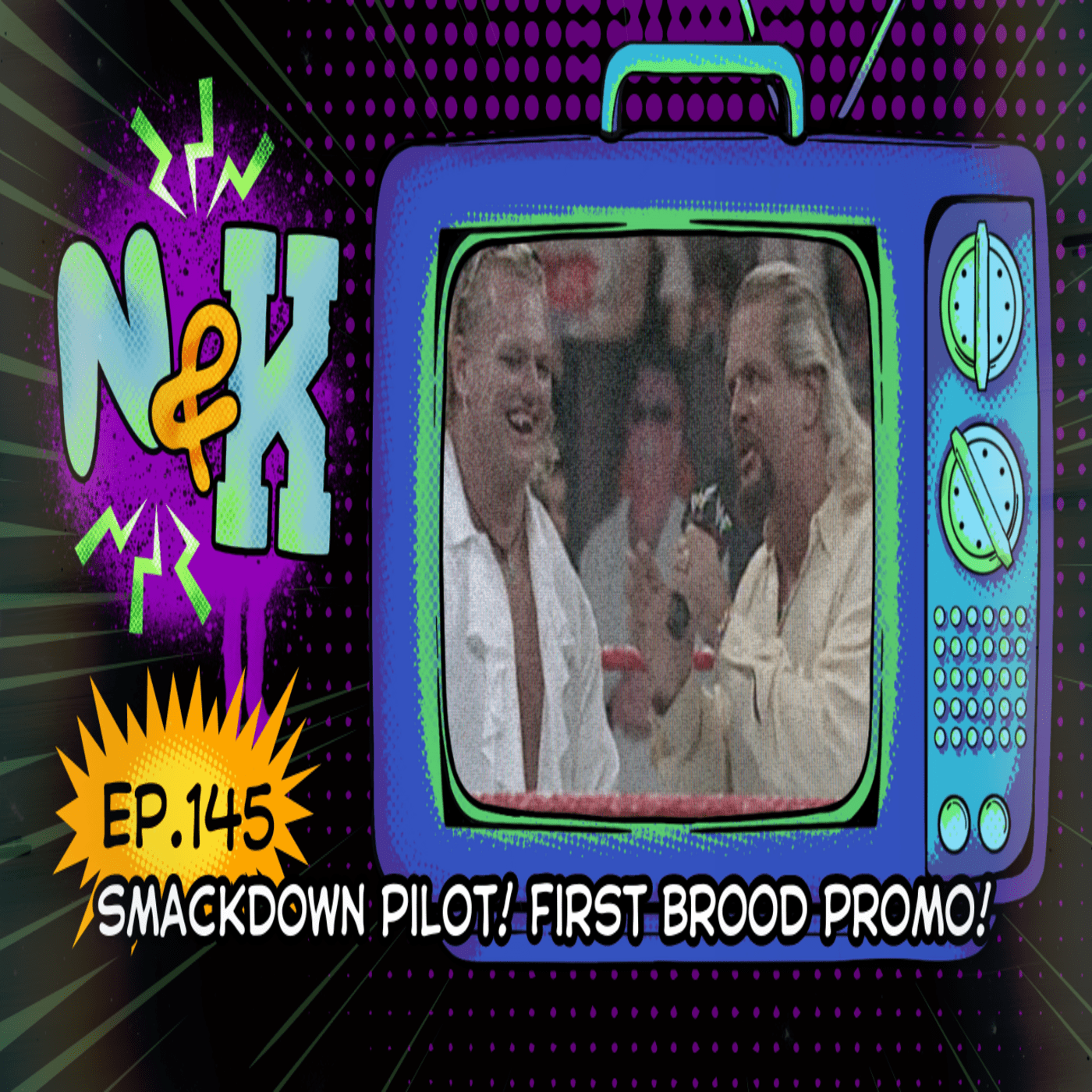 Episode 145: The Brood's First and Last Promo, Hehehe (WWE Smackdown 4/29/1999) episode artwork