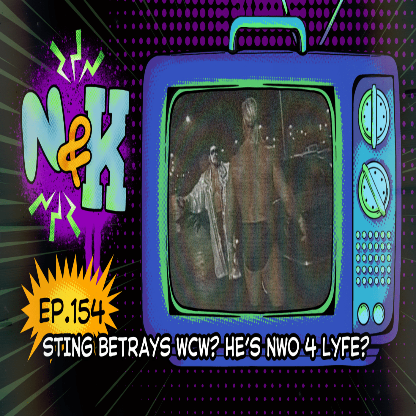 Episode 154: Sting has betrayed WCW? He's NWO 4 Lyfe? (WCW Nitro 9/9/1996) episode artwork