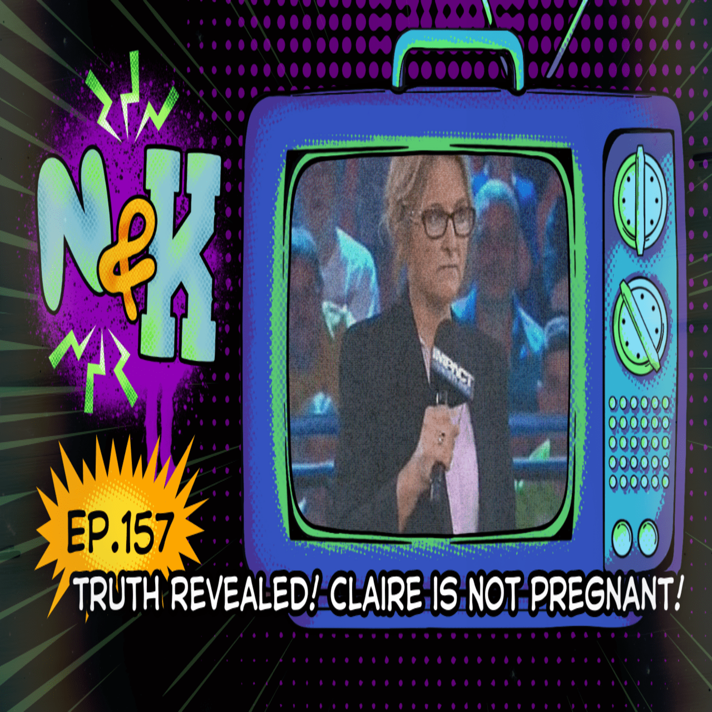 Episode 157: CLAIRE LYNCH WASN'T PREGNANT????????????????? (TNA Impact 8/23/2012) episode artwork
