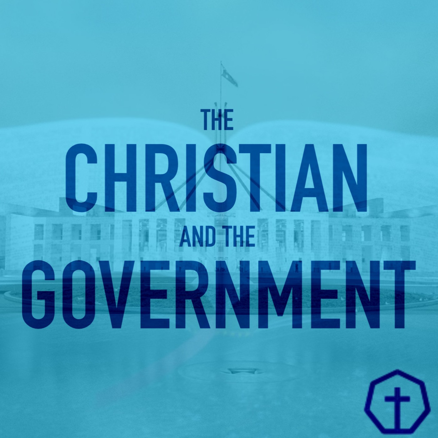 Romans 13:1-7 | The Christian & the Government episode artwork