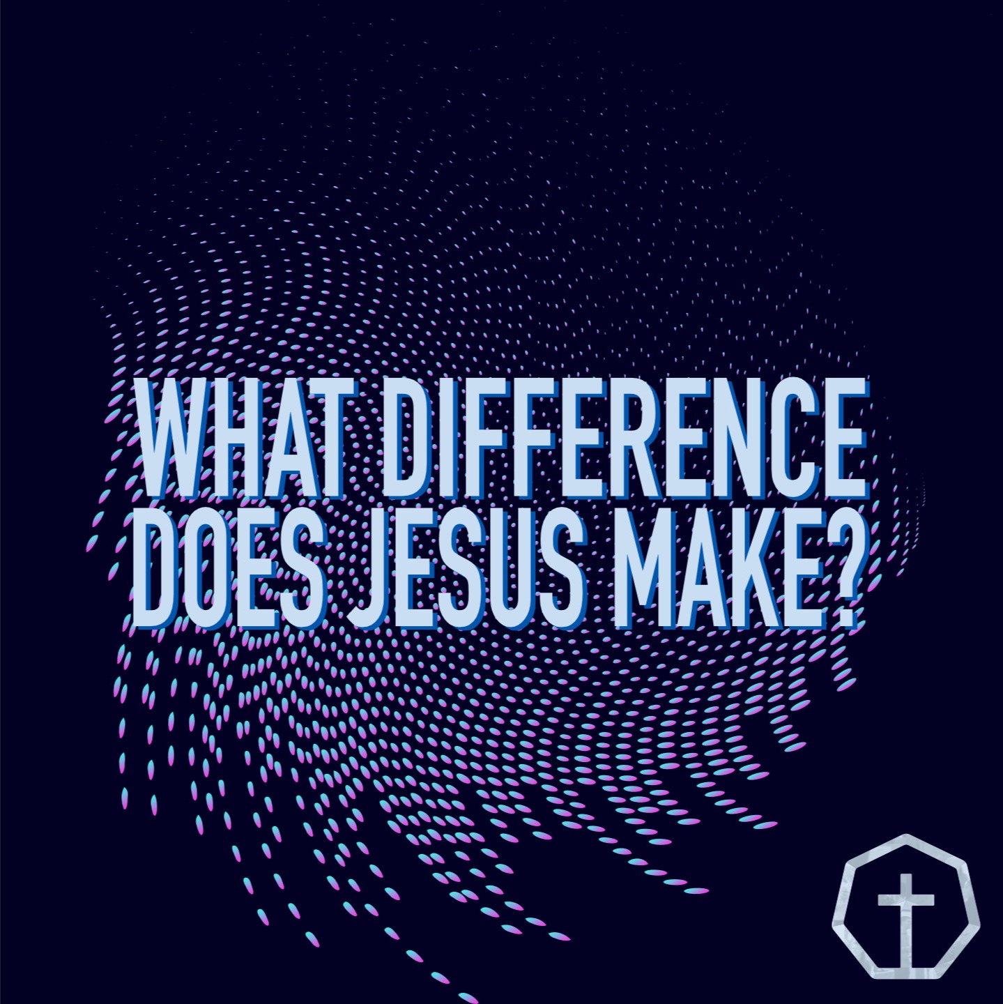 What Difference Does Jesus Make? The Holy Spirit | Ezekiel 37:1-14 episode artwork