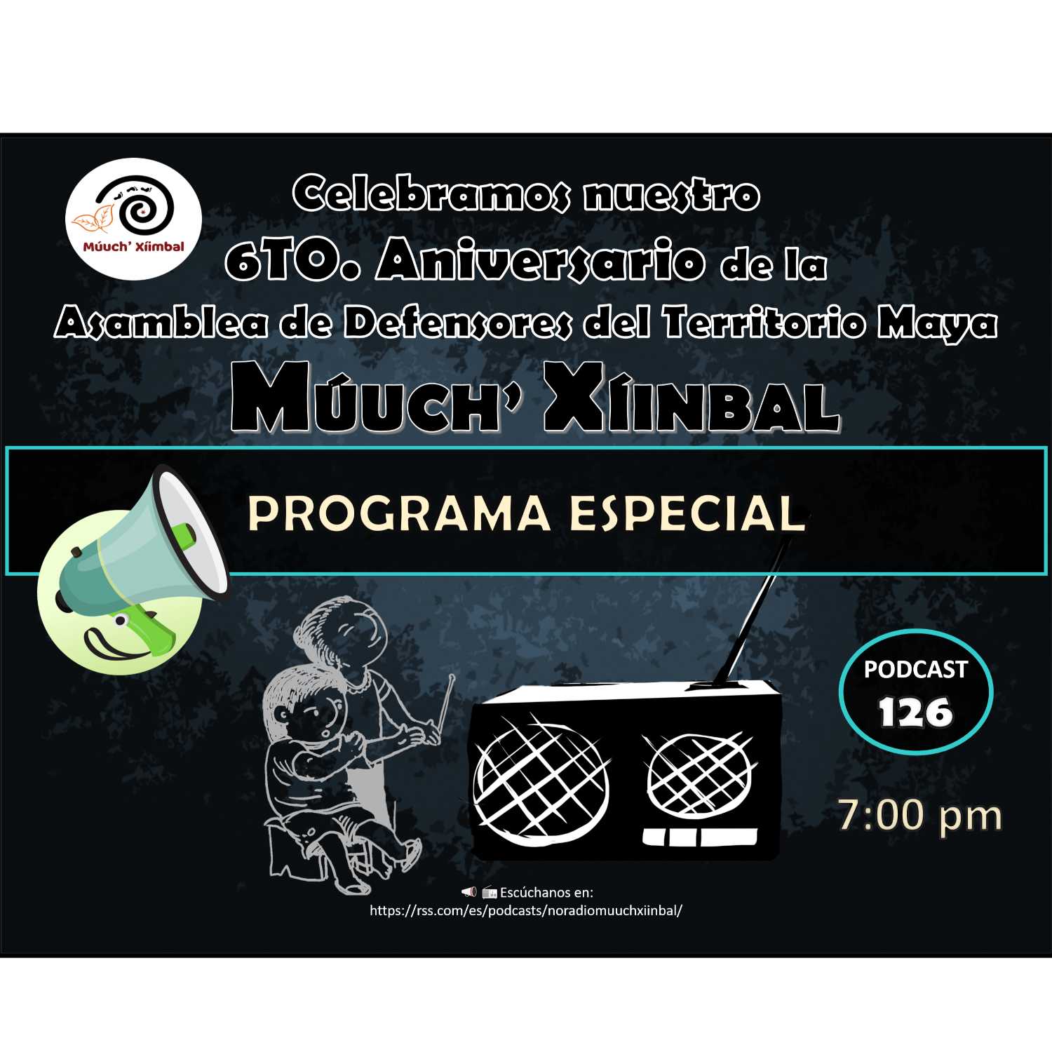 La No Radio Múuch\' Xíinbal