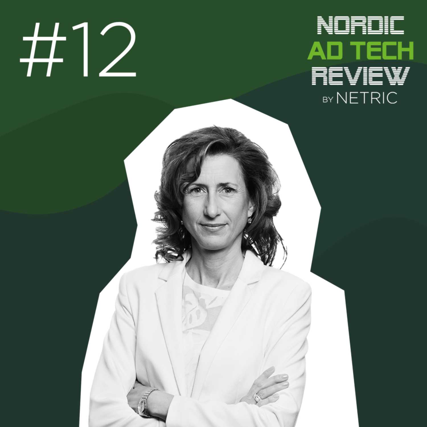 #12 - Media Trends 2023 & Leadership with Nike Carlstoft CEO of Dentsu Sweden