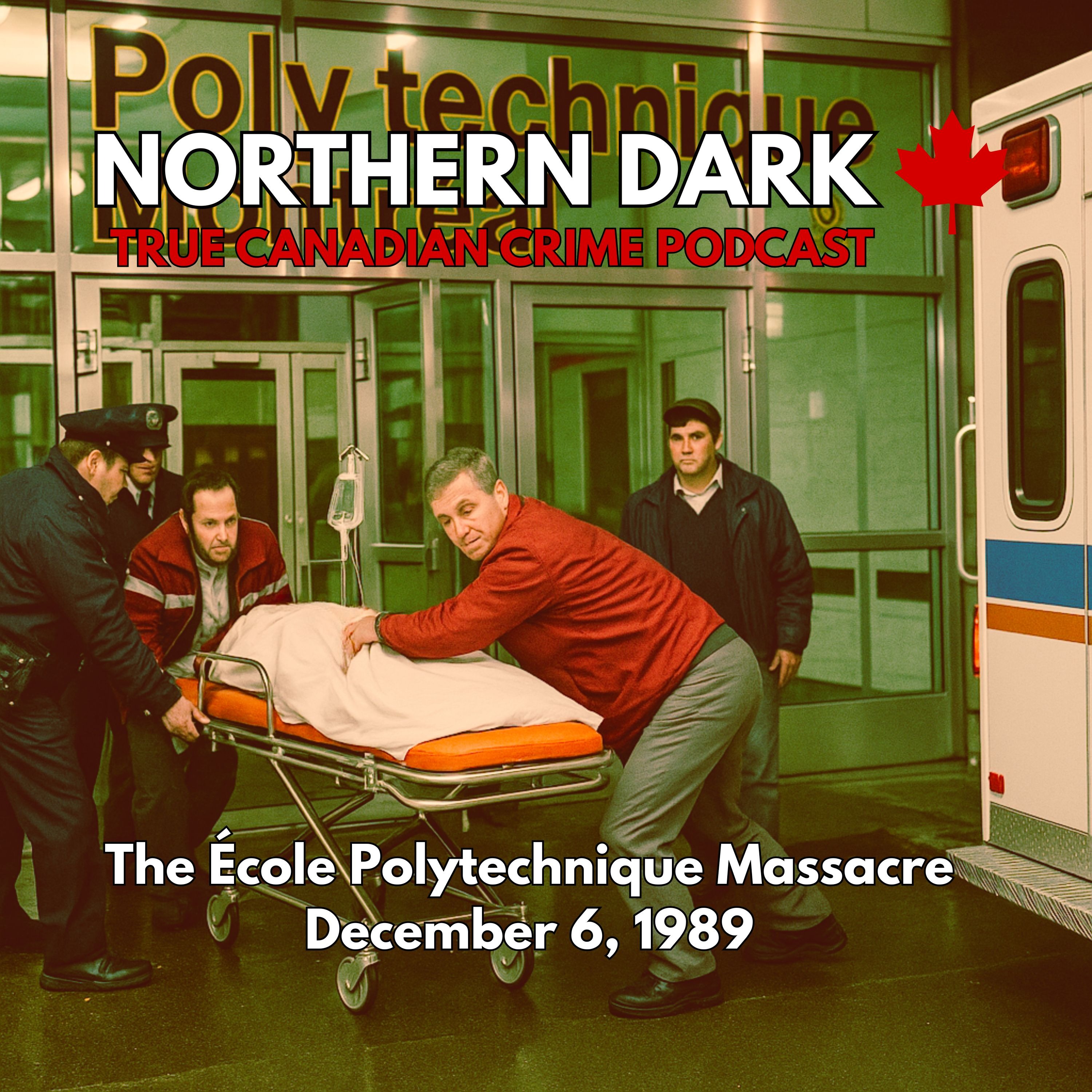 ND EP:10- The École Polytechnique Massacre