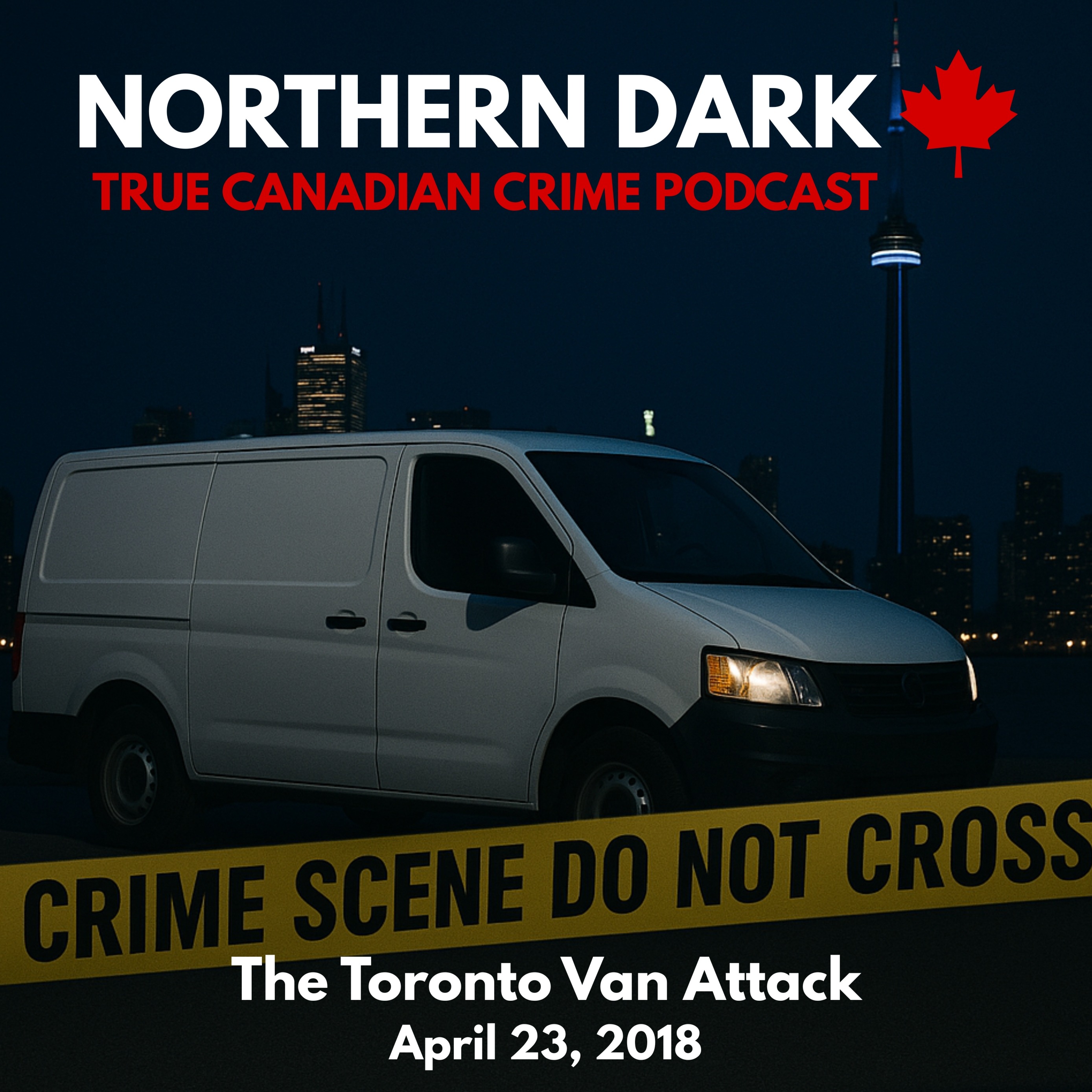 ND EP:11 - The Toronto Van Attack