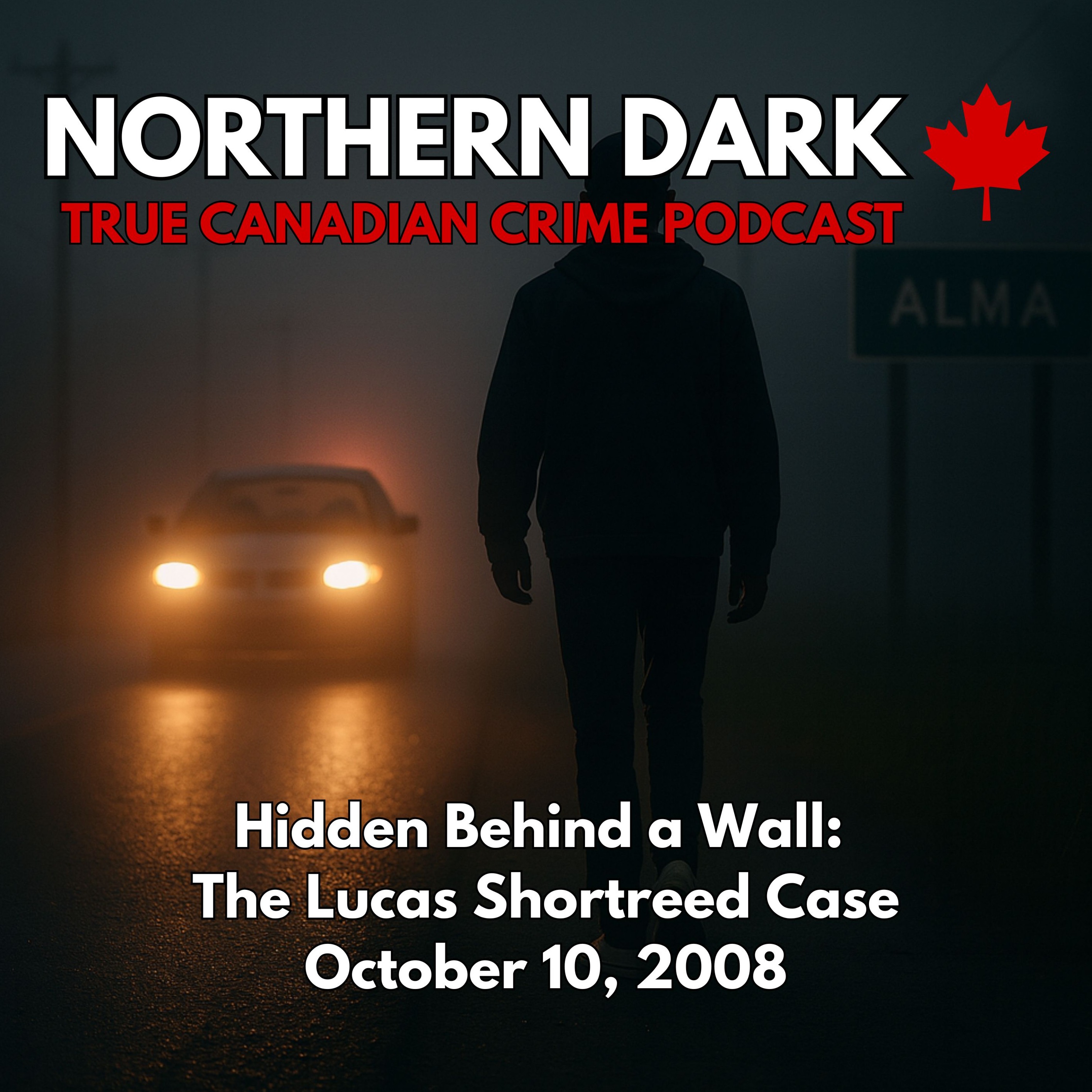 ND EP: 15 - Hidden Behind a Wall: The Lucas Shortreed Case
