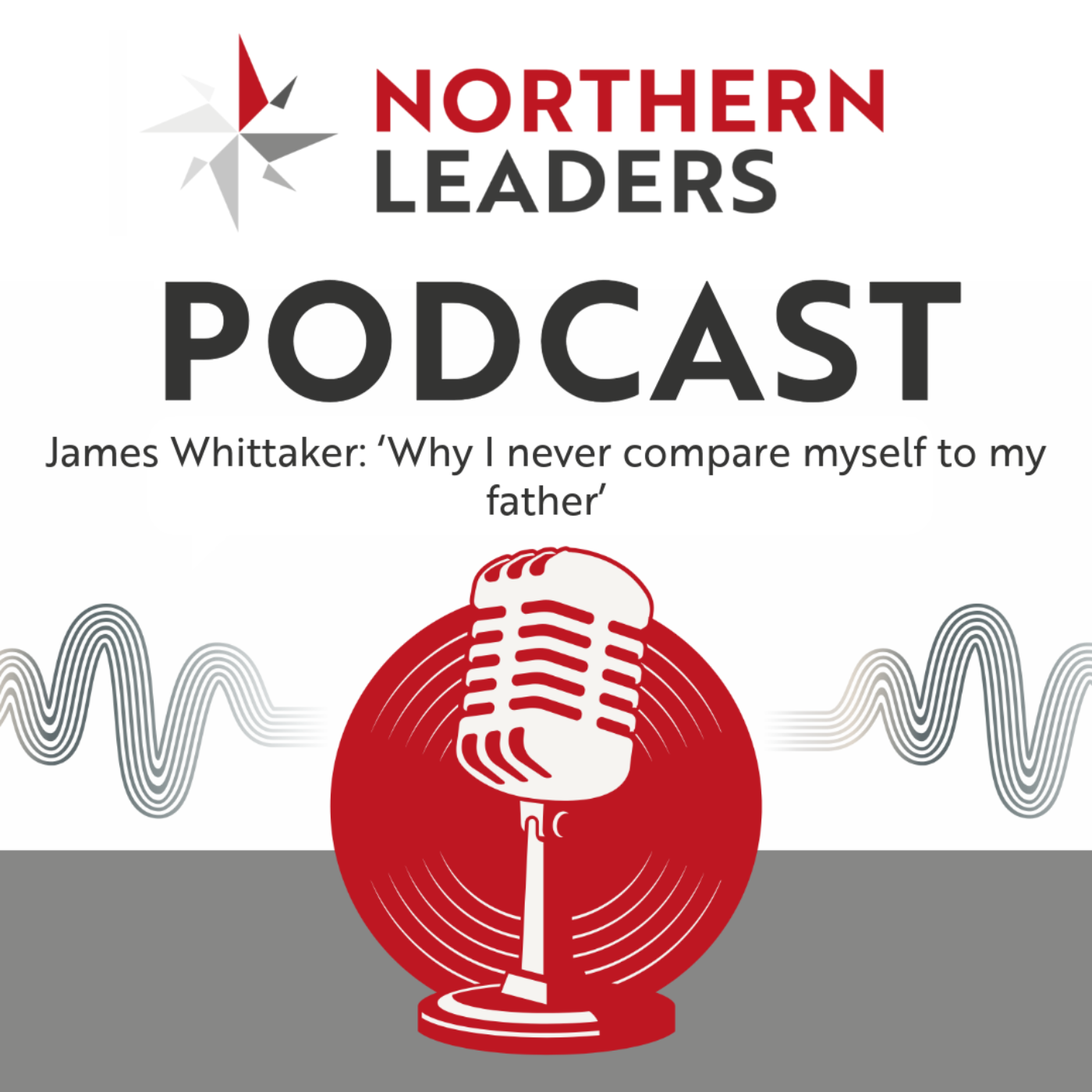 Northern Leaders Podcast