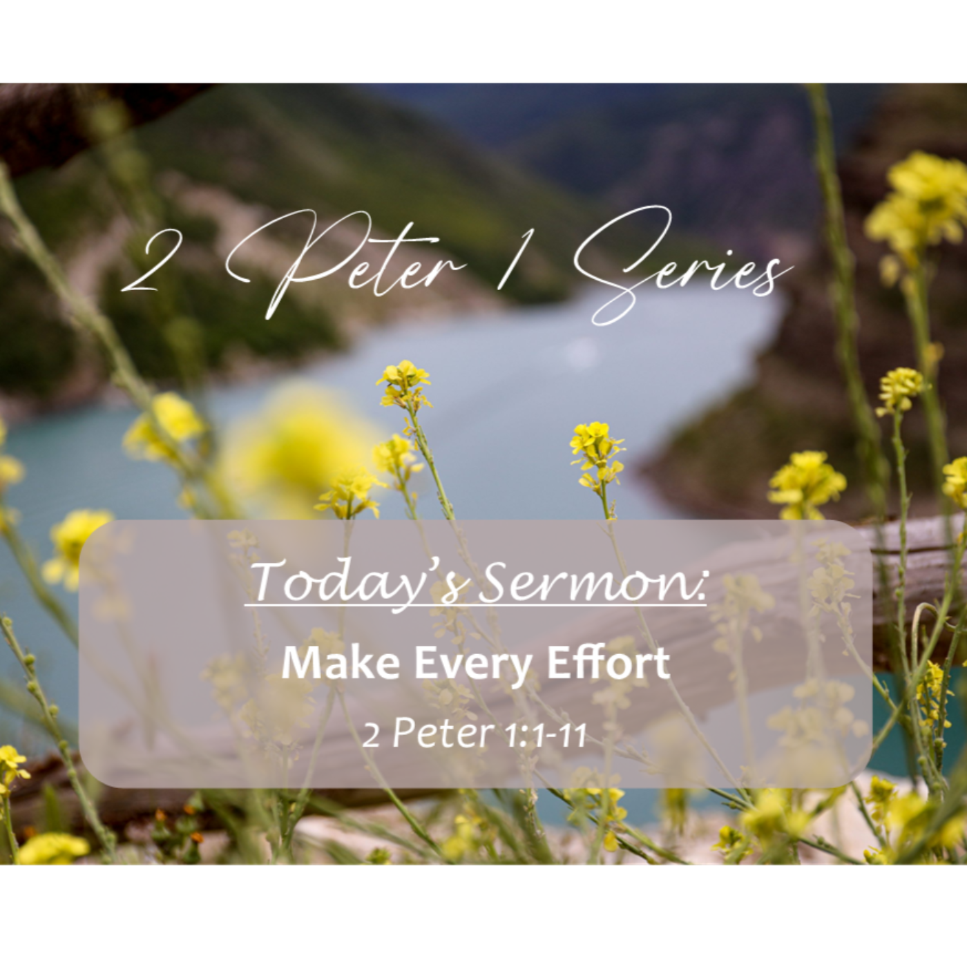 Make Every Effort | 2 Peter 1 Series