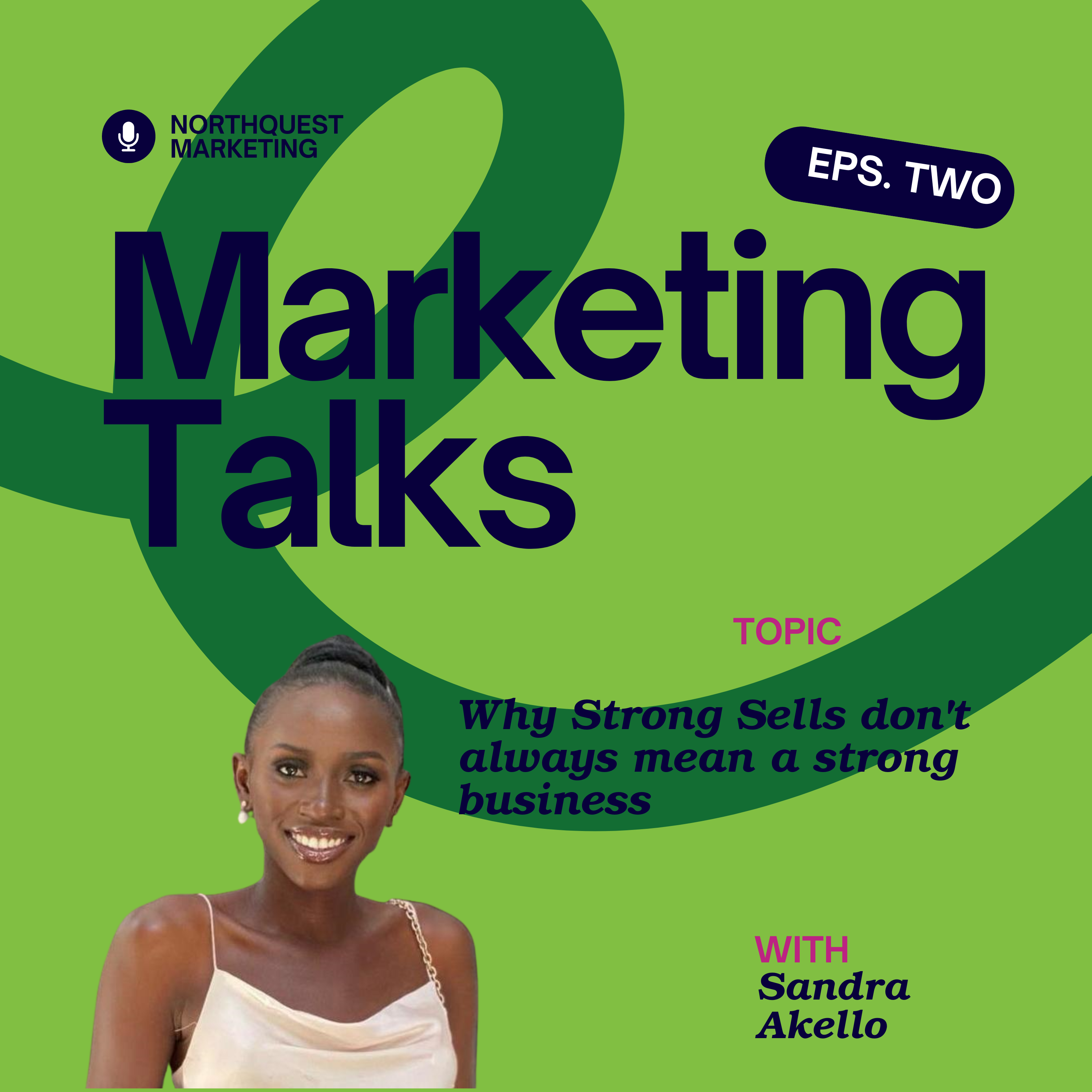 Why Strong Sells don't always mean a strong business episode artwork