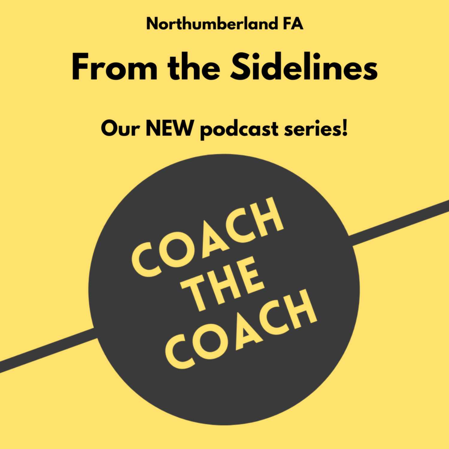 From The Sidelines - from Northumberland FA