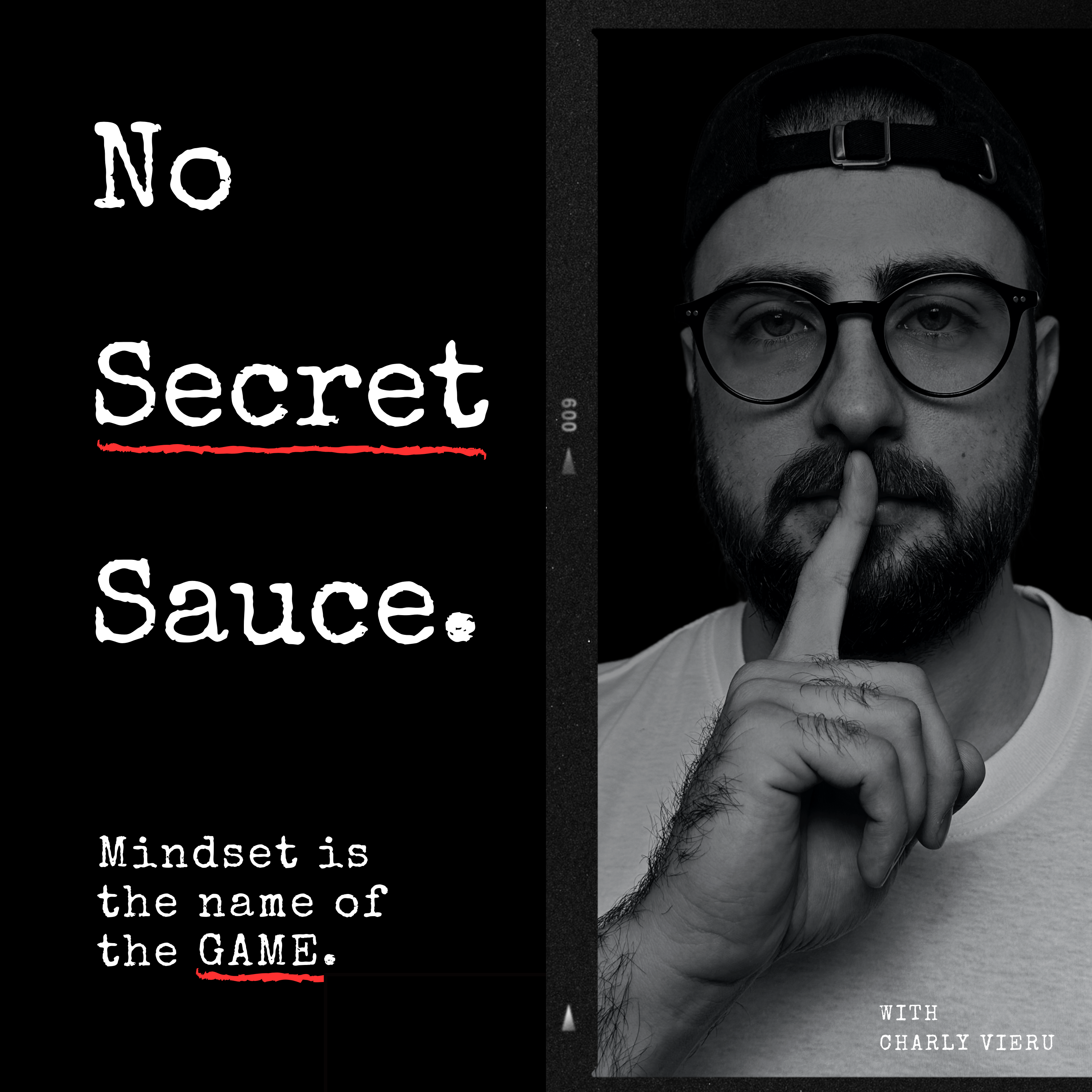 No Secret Sauce Podcast