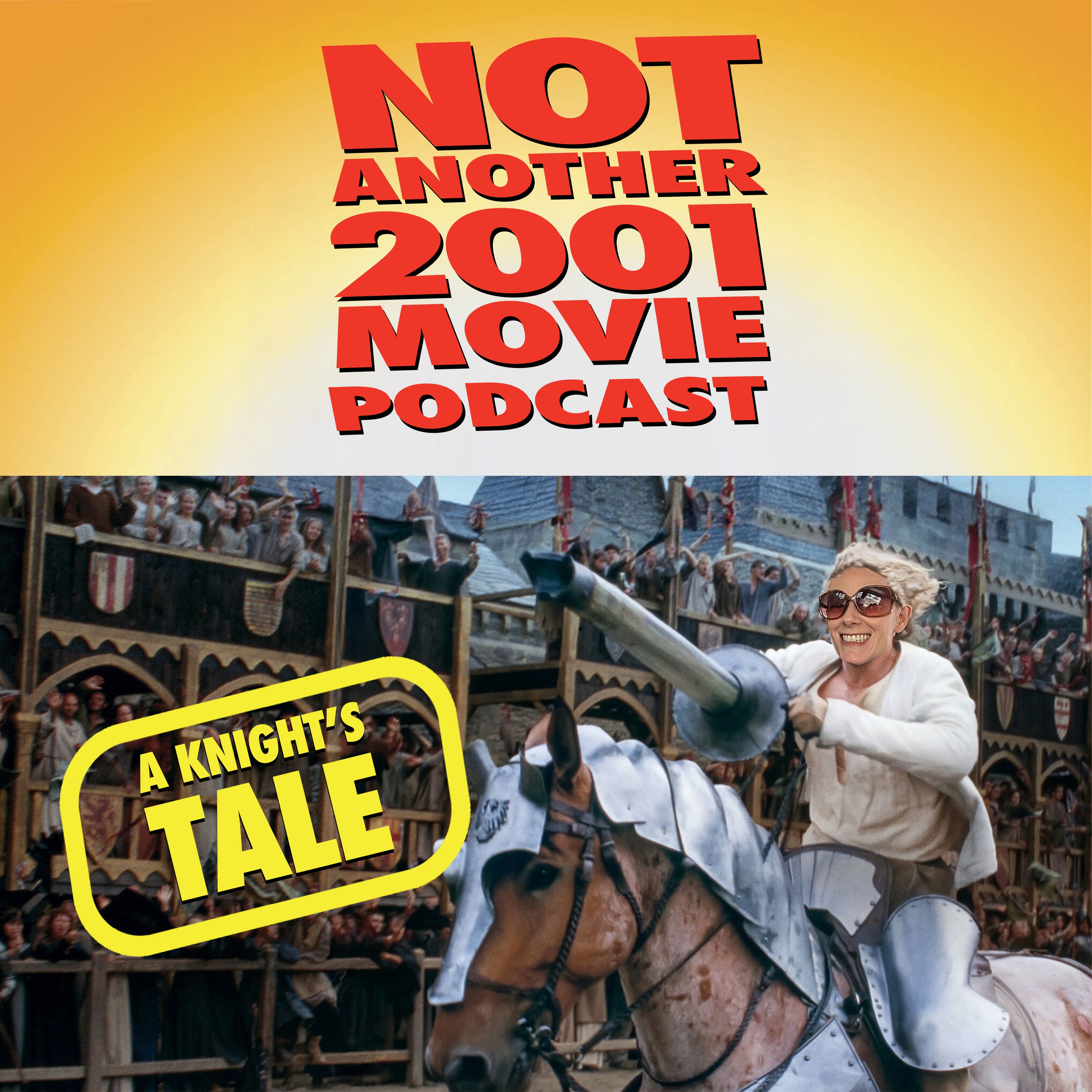 More Like a Knight's Tail, amirite? ("A Knight's Tale" with David from The Glitterjaw Podcast Collective) episode artwork