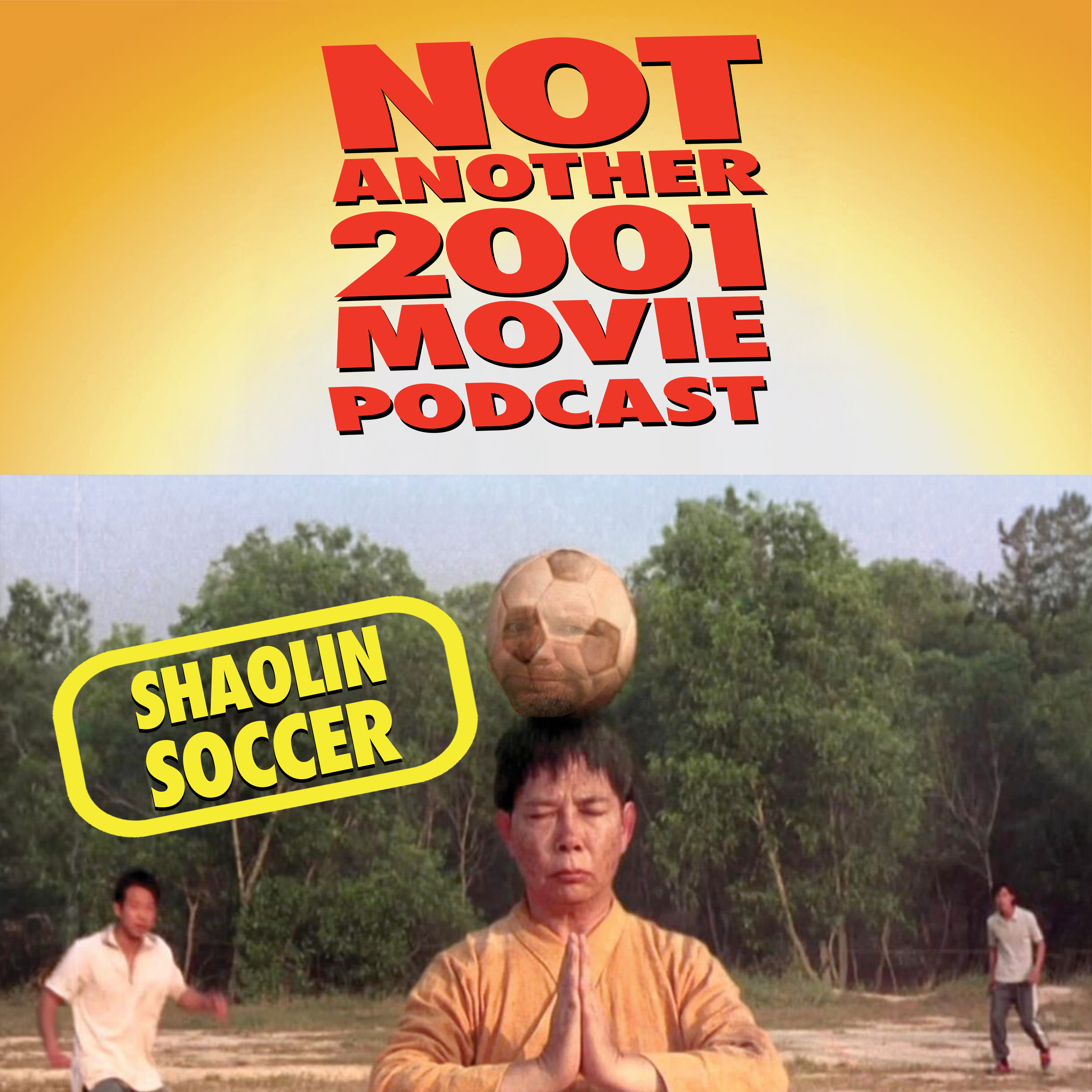 BONUS: Gooooooooooooooal! ("Shaolin Soccer" with sportswriter Cam Drummond) episode artwork