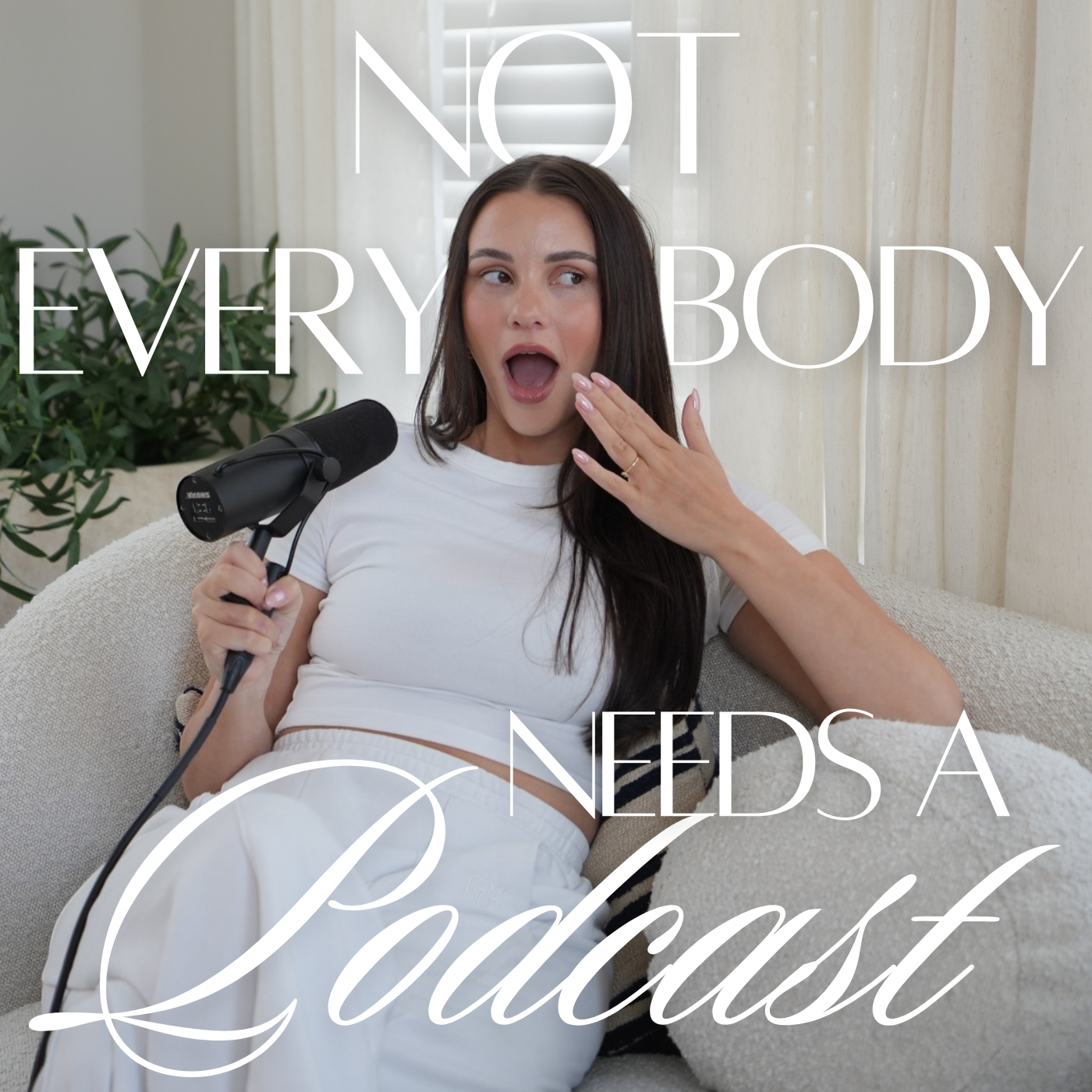 Not Everybody Needs A Podcast