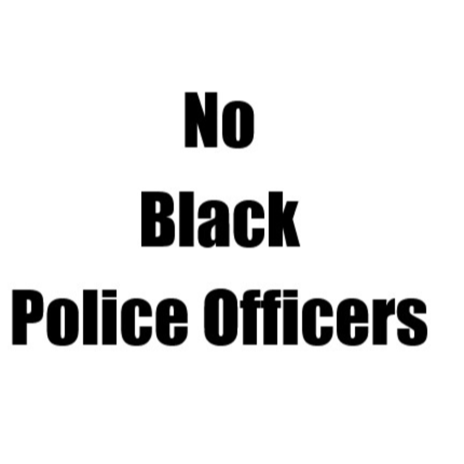 Black people should not be allowed to be Police episode artwork