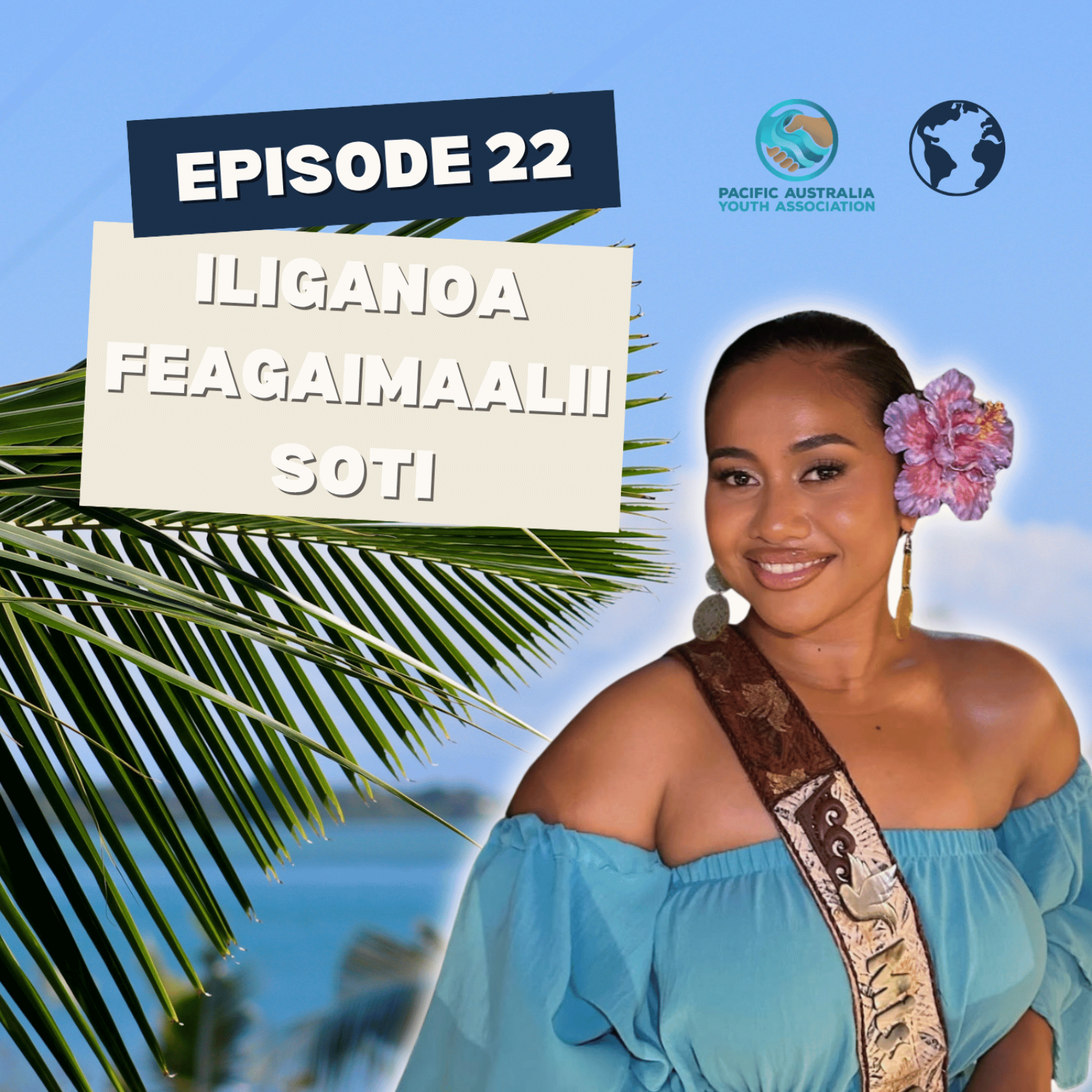 Iliganoa Feagaimaalii Soti – Not Just Leadership Podcast #22 episode artwork