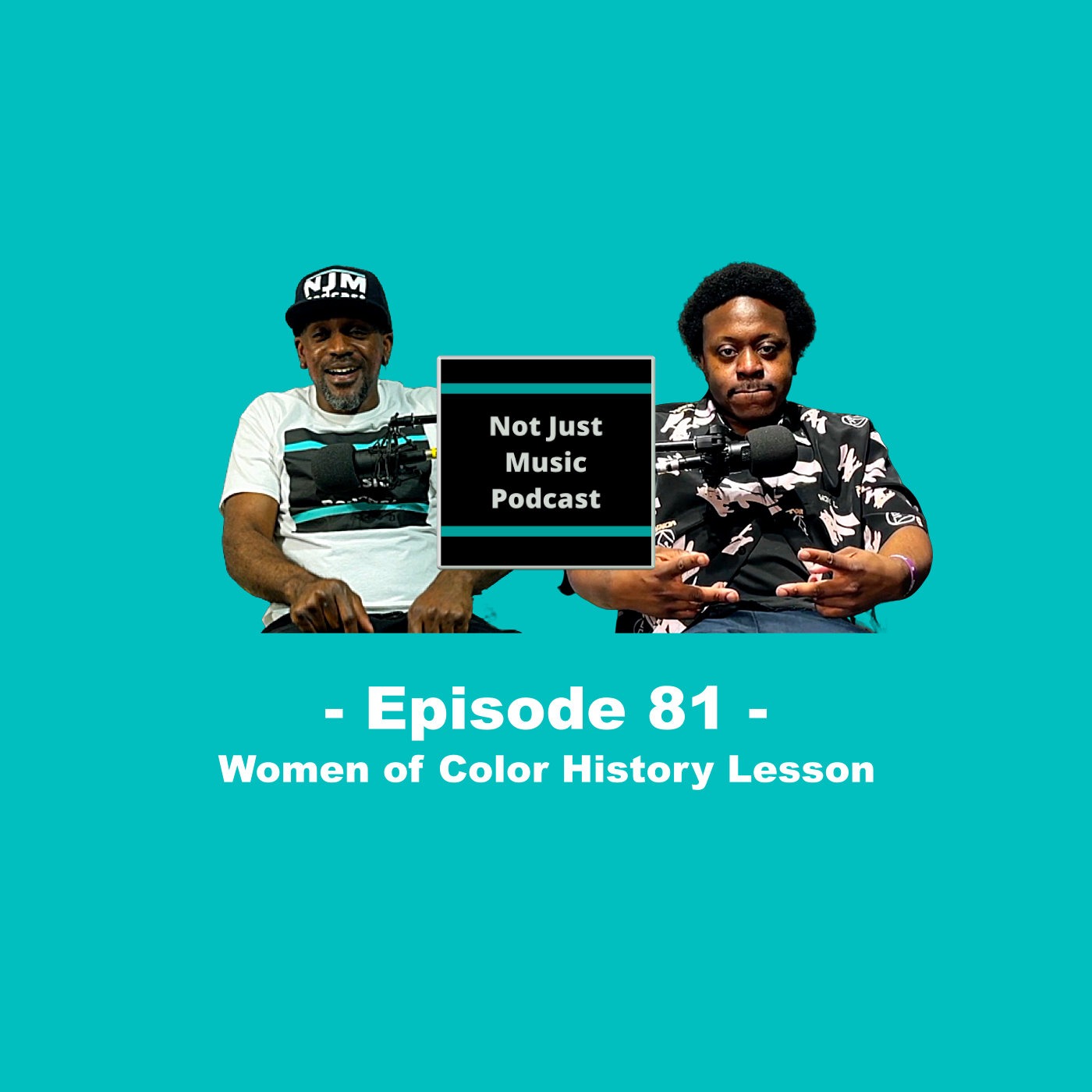 Women of Color History Lesson ft Duan & Q - Episode 81