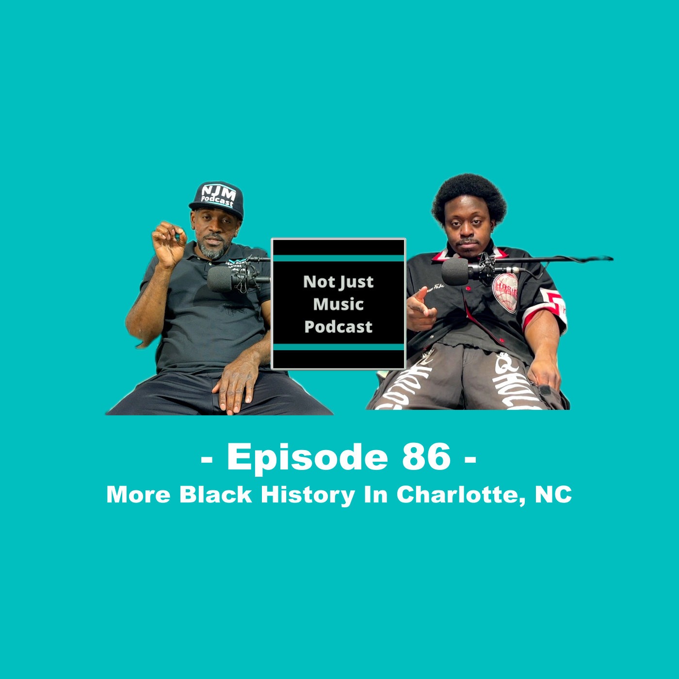 More Black History In Charlotte, NC ft Duan & Q - Episode 86