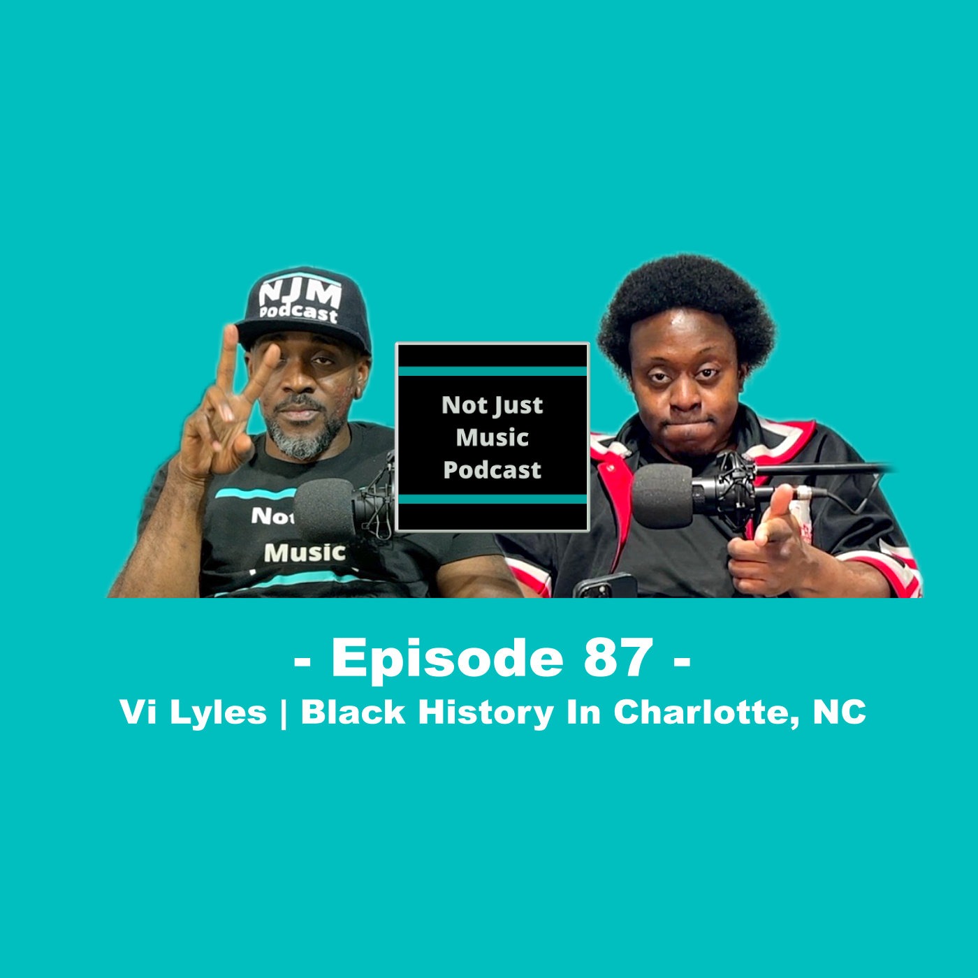 Vi Lyles | Charlotte, NC Black History ft Duan & Q - Episode 87