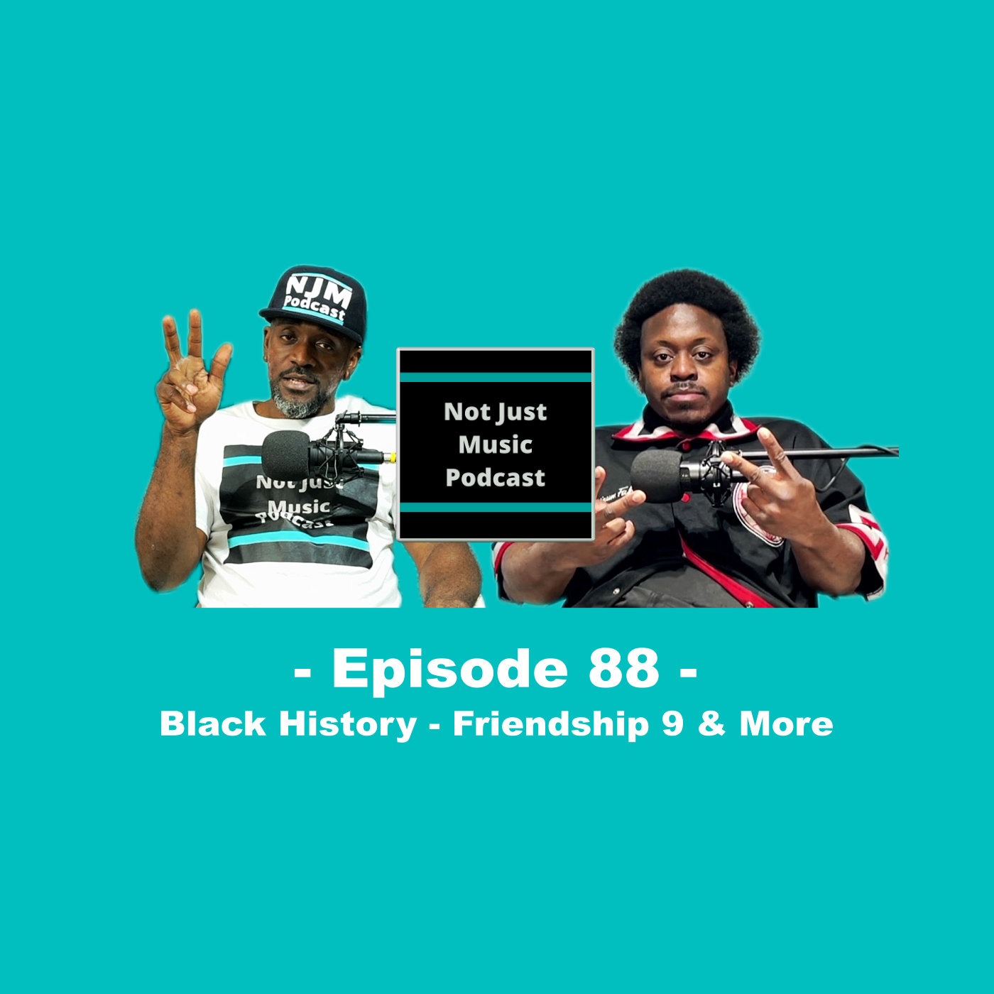 Black history - Friendship 9 & More ft Duan & Q - Episode 88