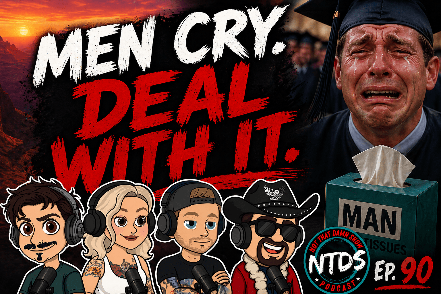 The Gang Decides When Men Can Cry | Ep 90 episode artwork