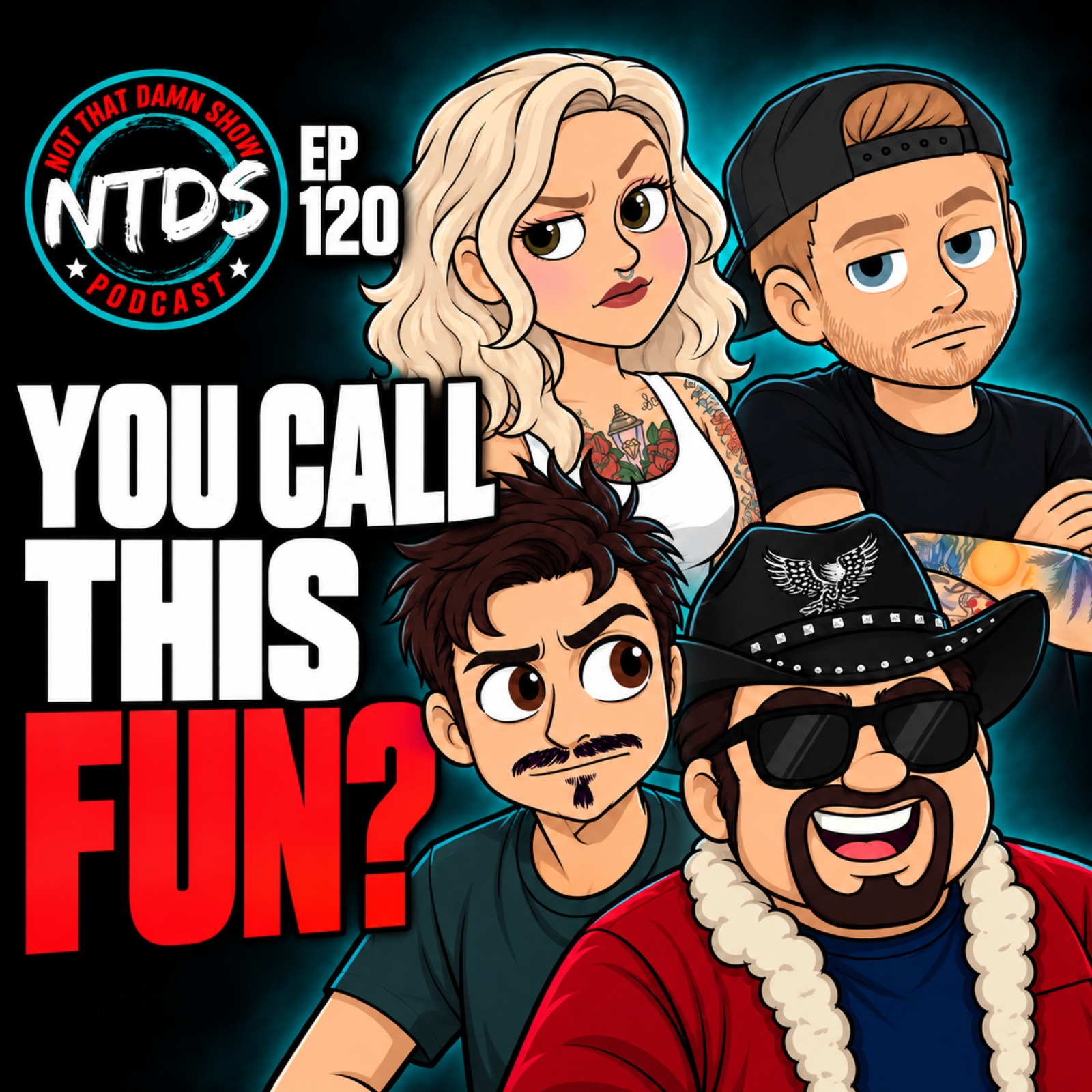 The Gang Hates Mandatory Fun | EP 120