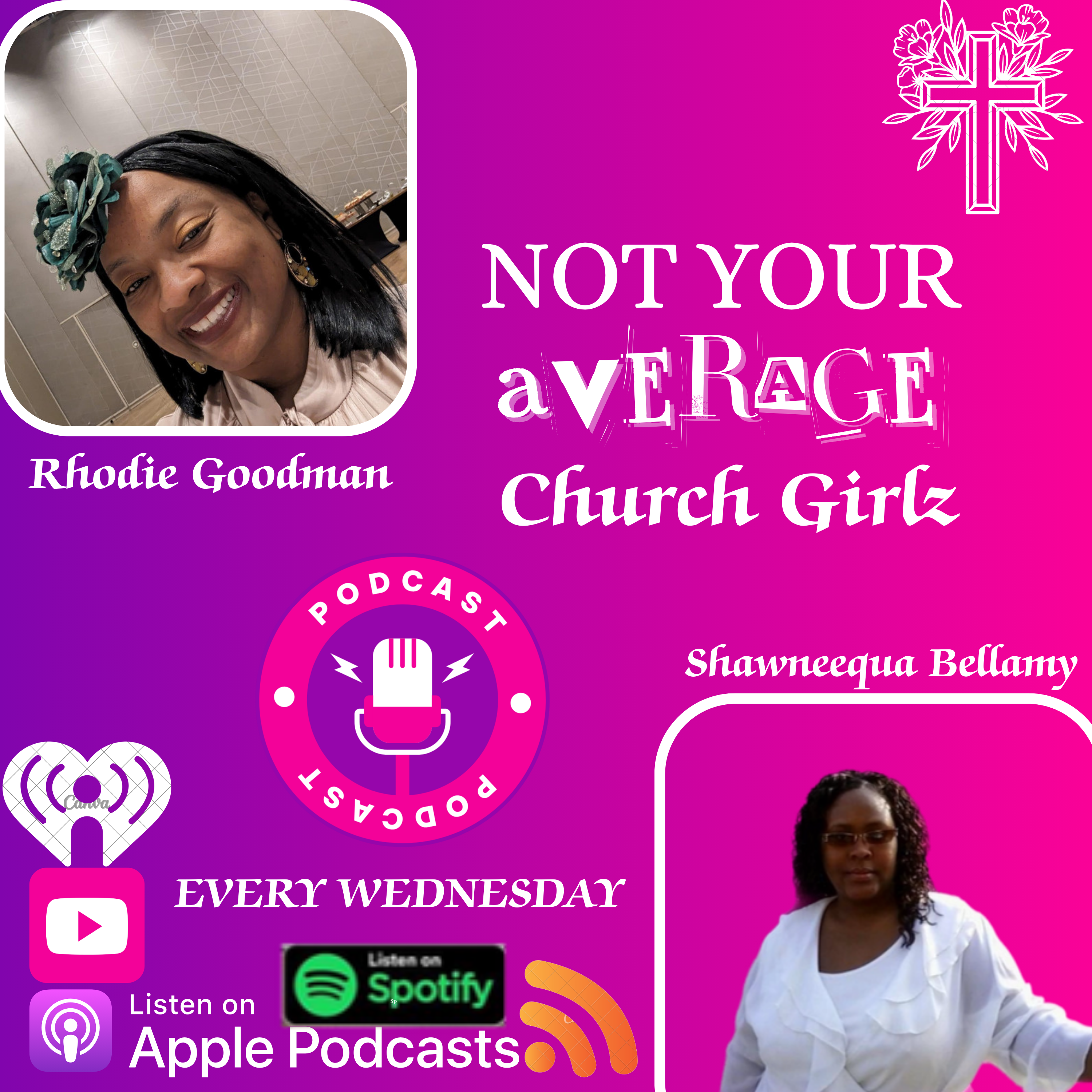 Not Your Average Church Girlz Podcast