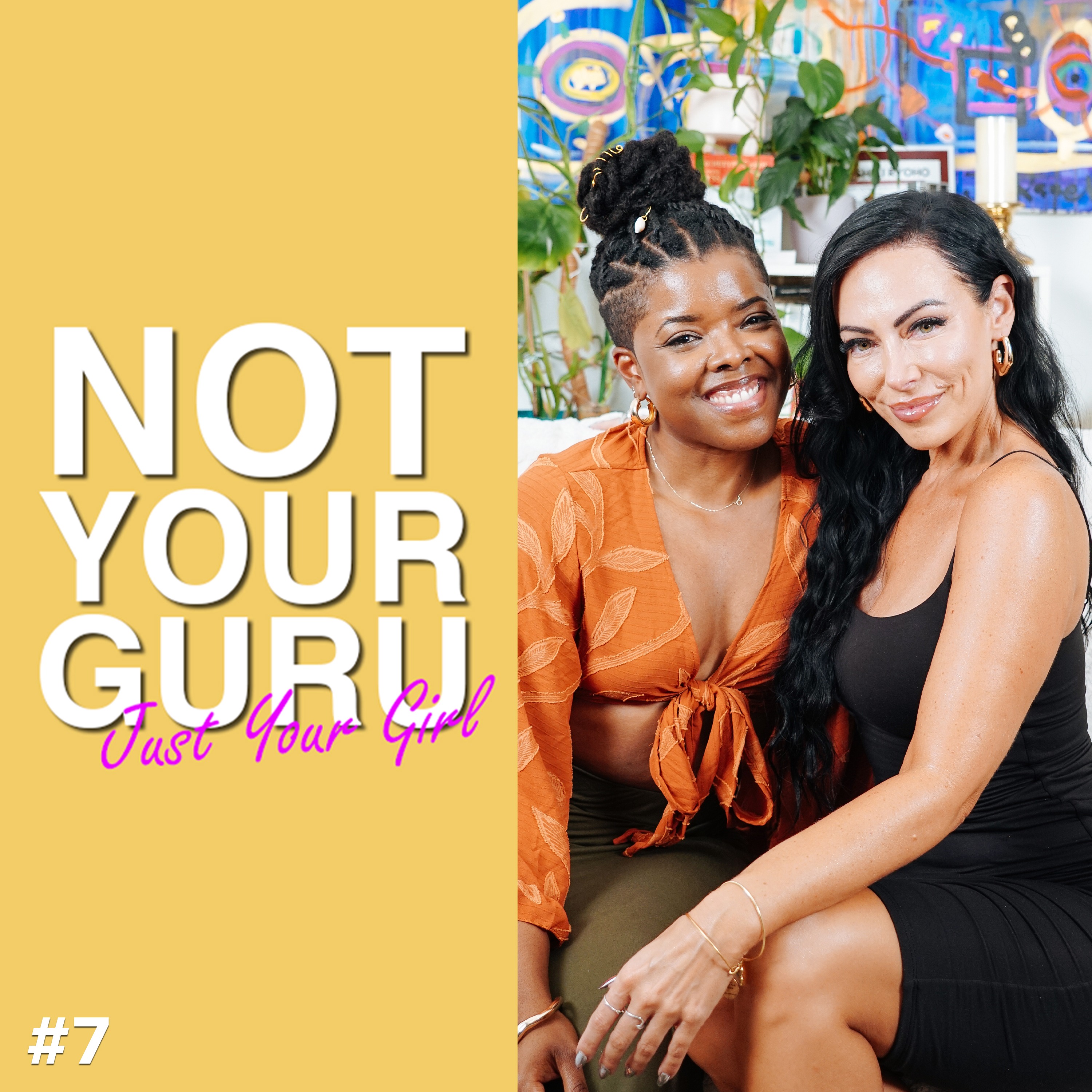 Not Your Guru, Just Your Girl