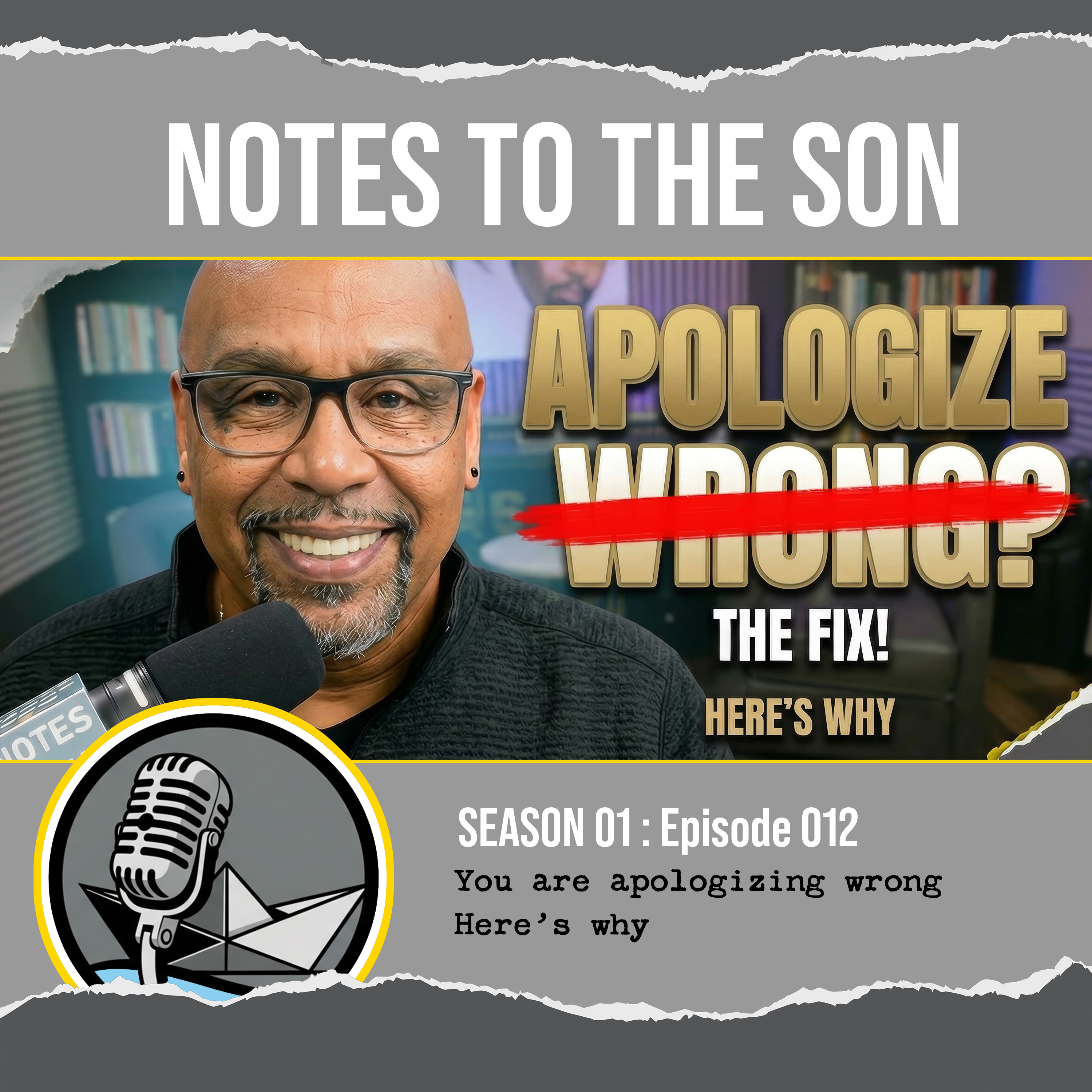 You're apologizing all wrong—here's why episode artwork