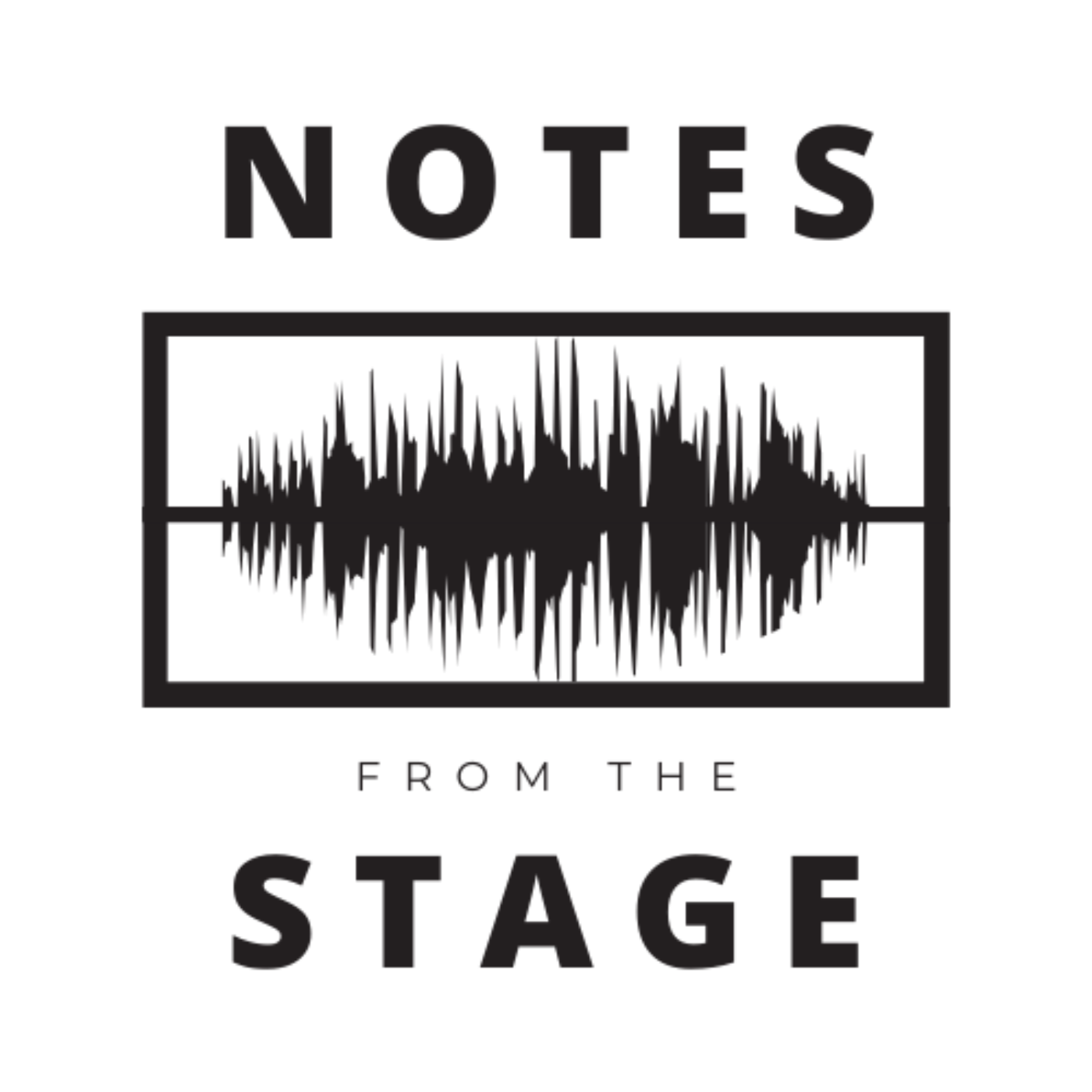 Notes from the Stage