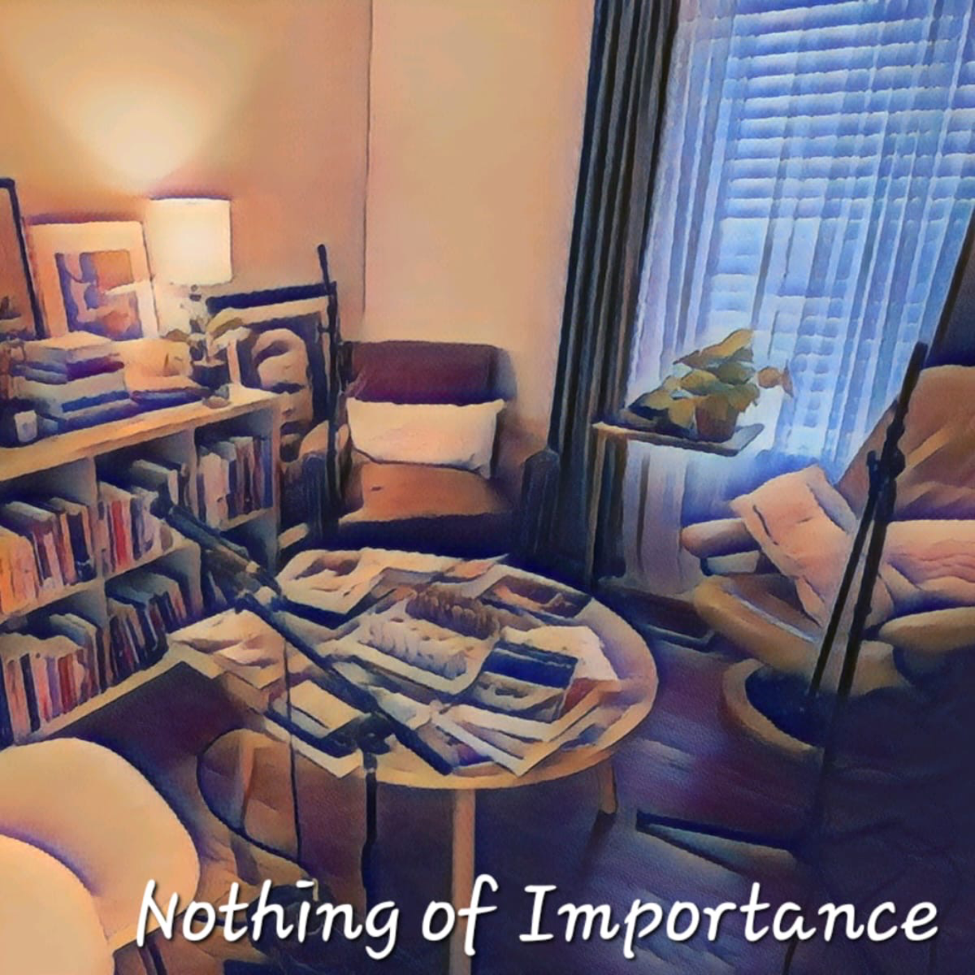 Nothing Of Importance