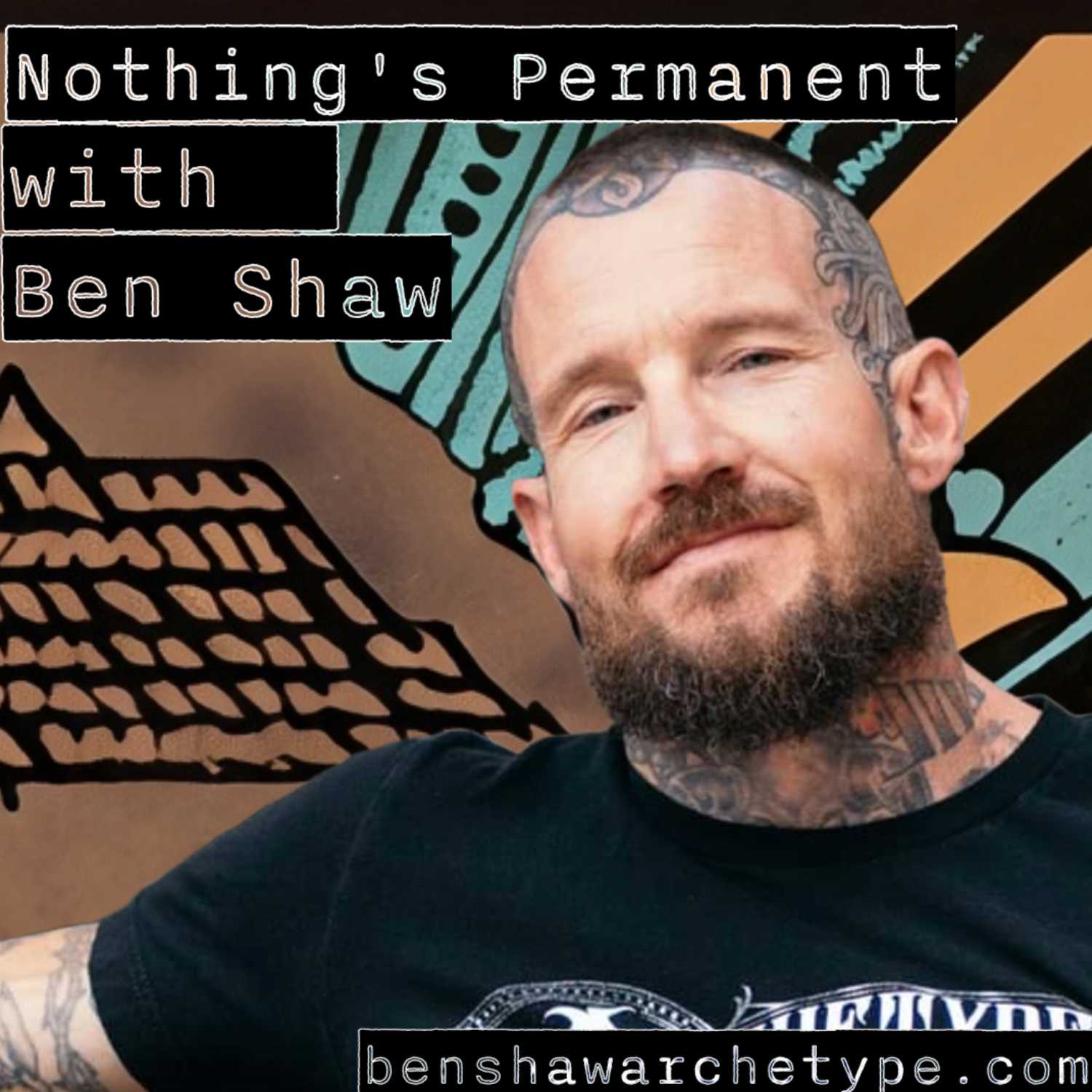 Nothings Permanent with Ben Shaw