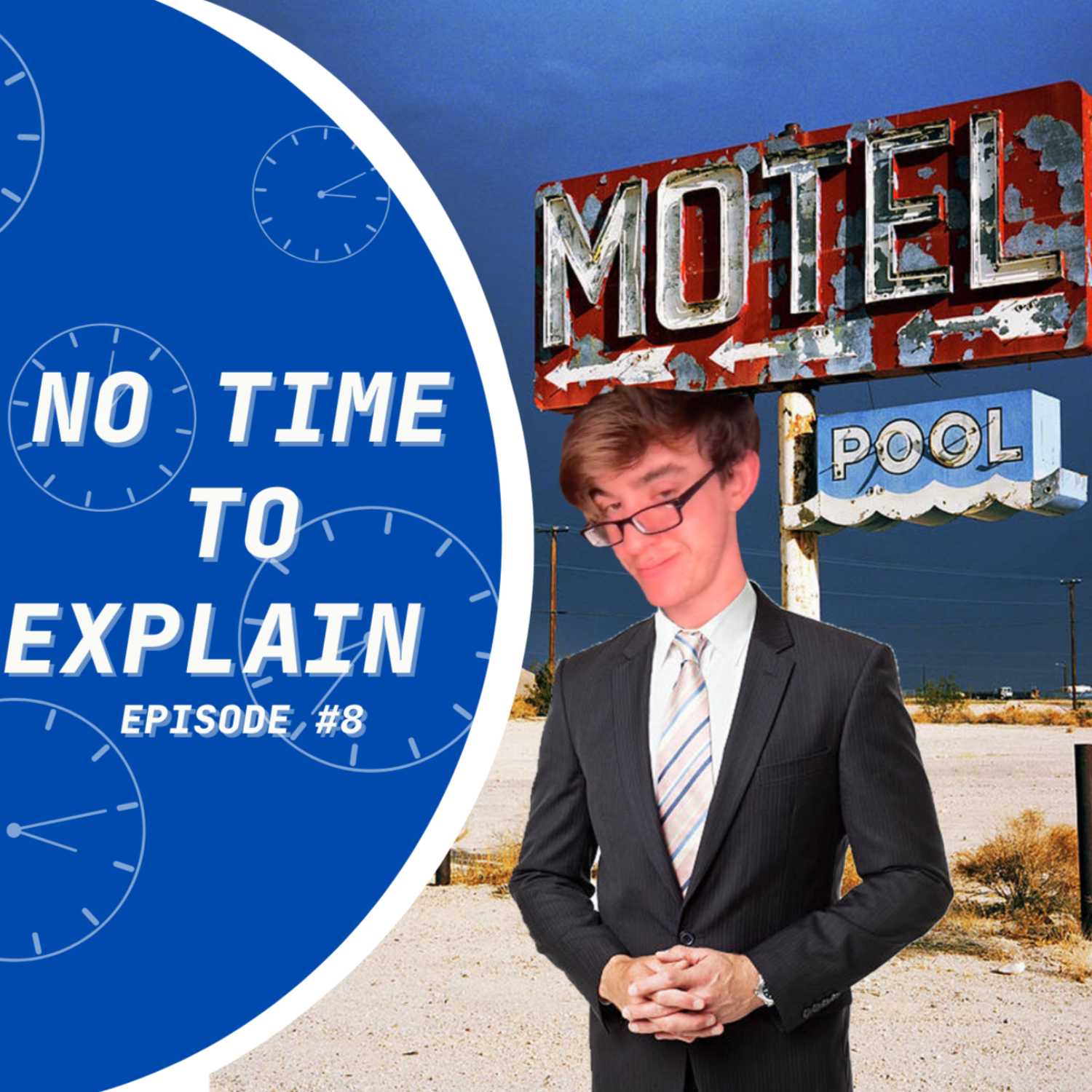 No Time To Explain
