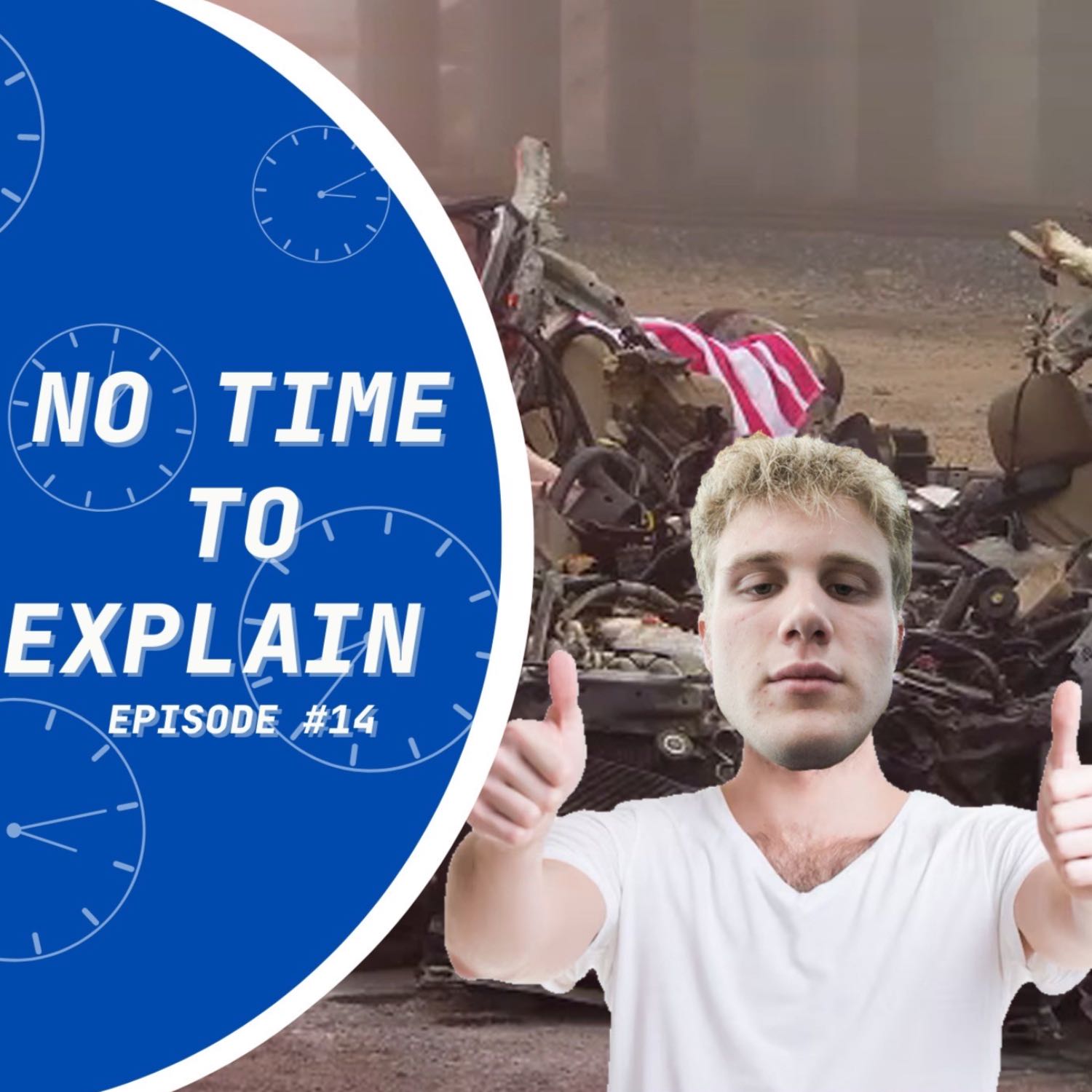 No Time To Explain
