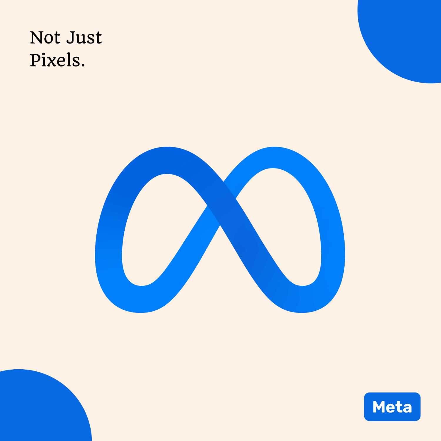 Not Just Pixels
