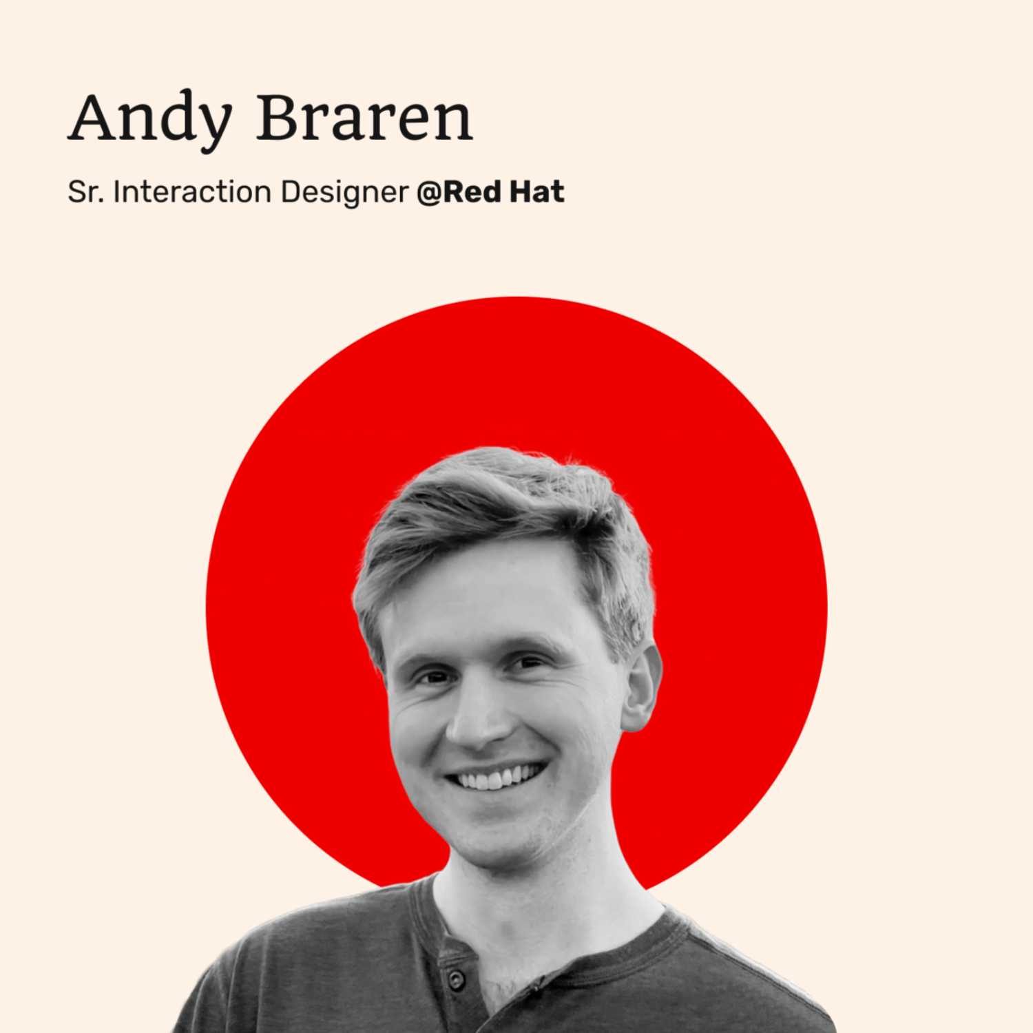 021 - What It Means to Be a Maker With Andy Braren of Red Hat