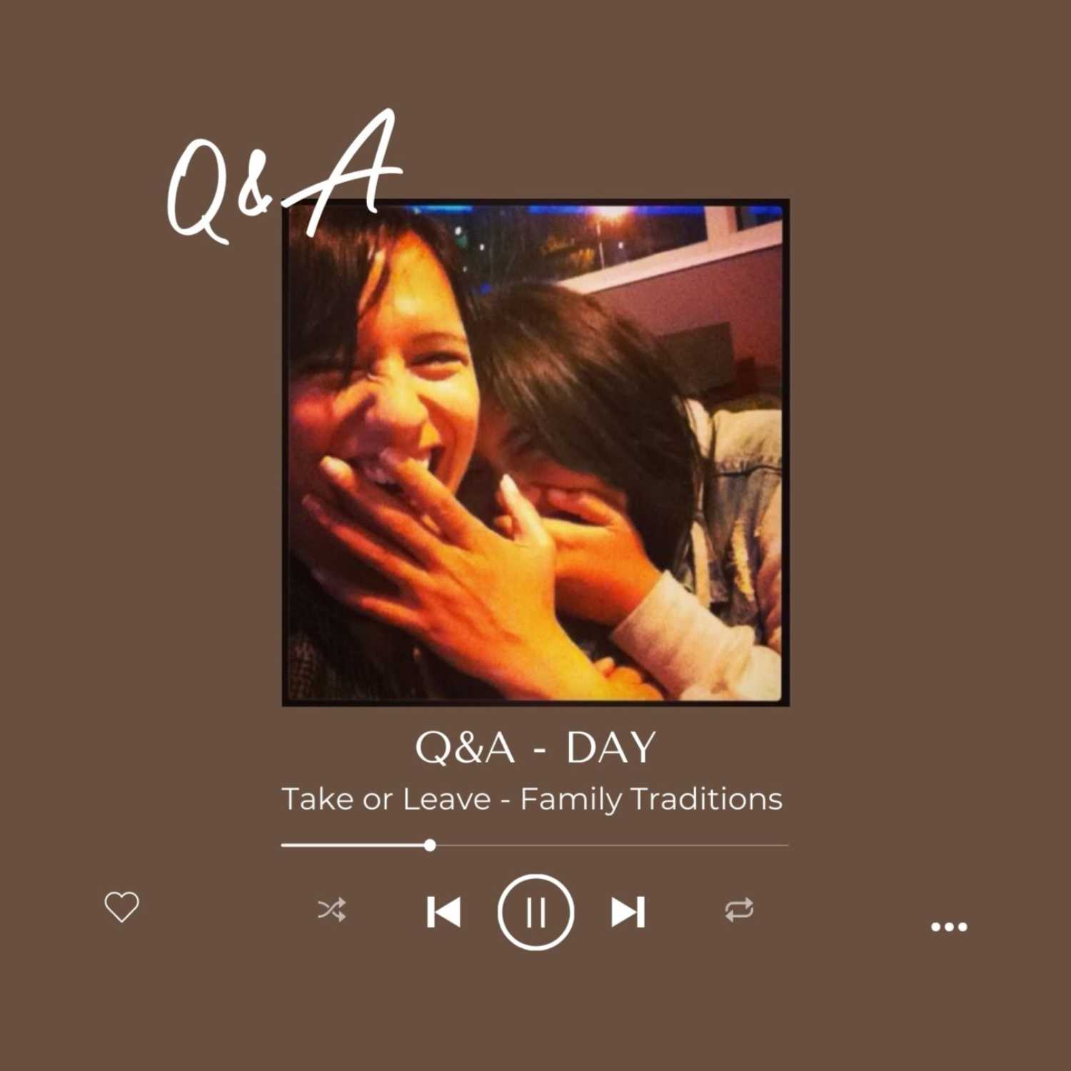 Take or Leave - Family Traditions