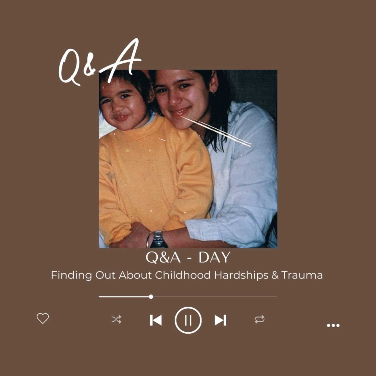 Finding out about childhood hardships and trauma
