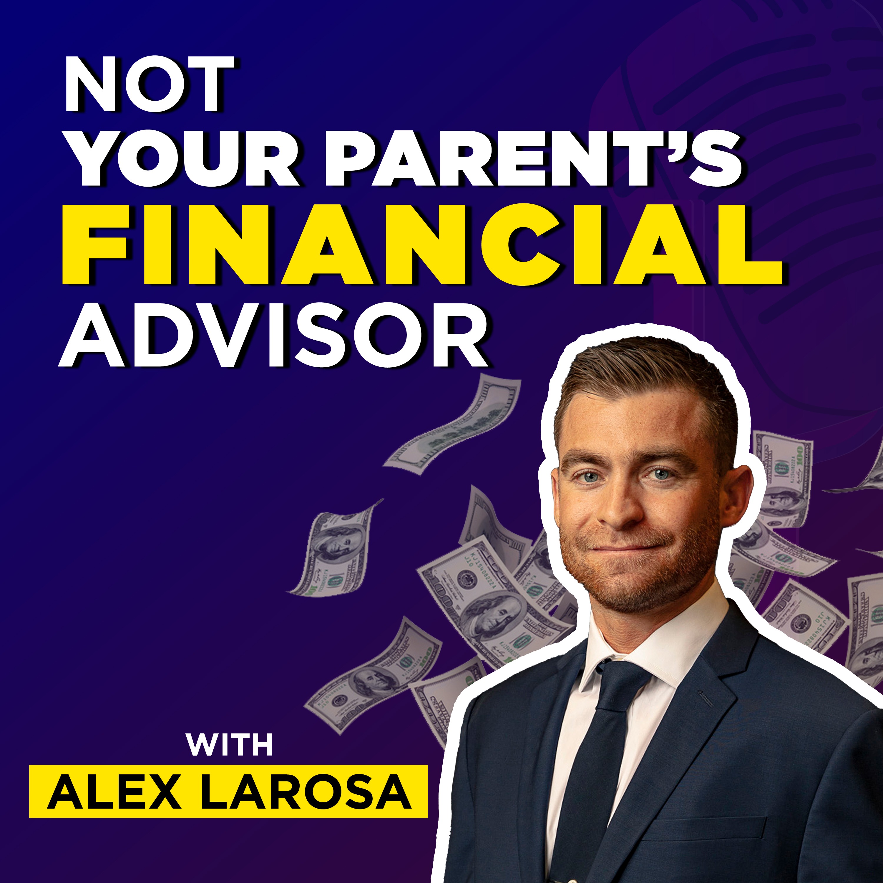 Not Your Parents Financial Advisor
