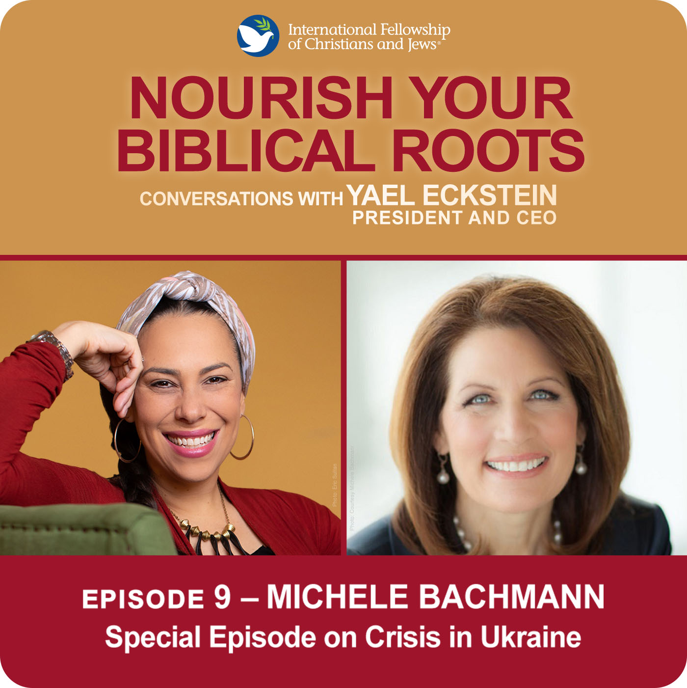 SPECIAL EPISODE ON CRISIS IN UKRAINE: Conversations with Yael Eckstein: Michele Bachmann