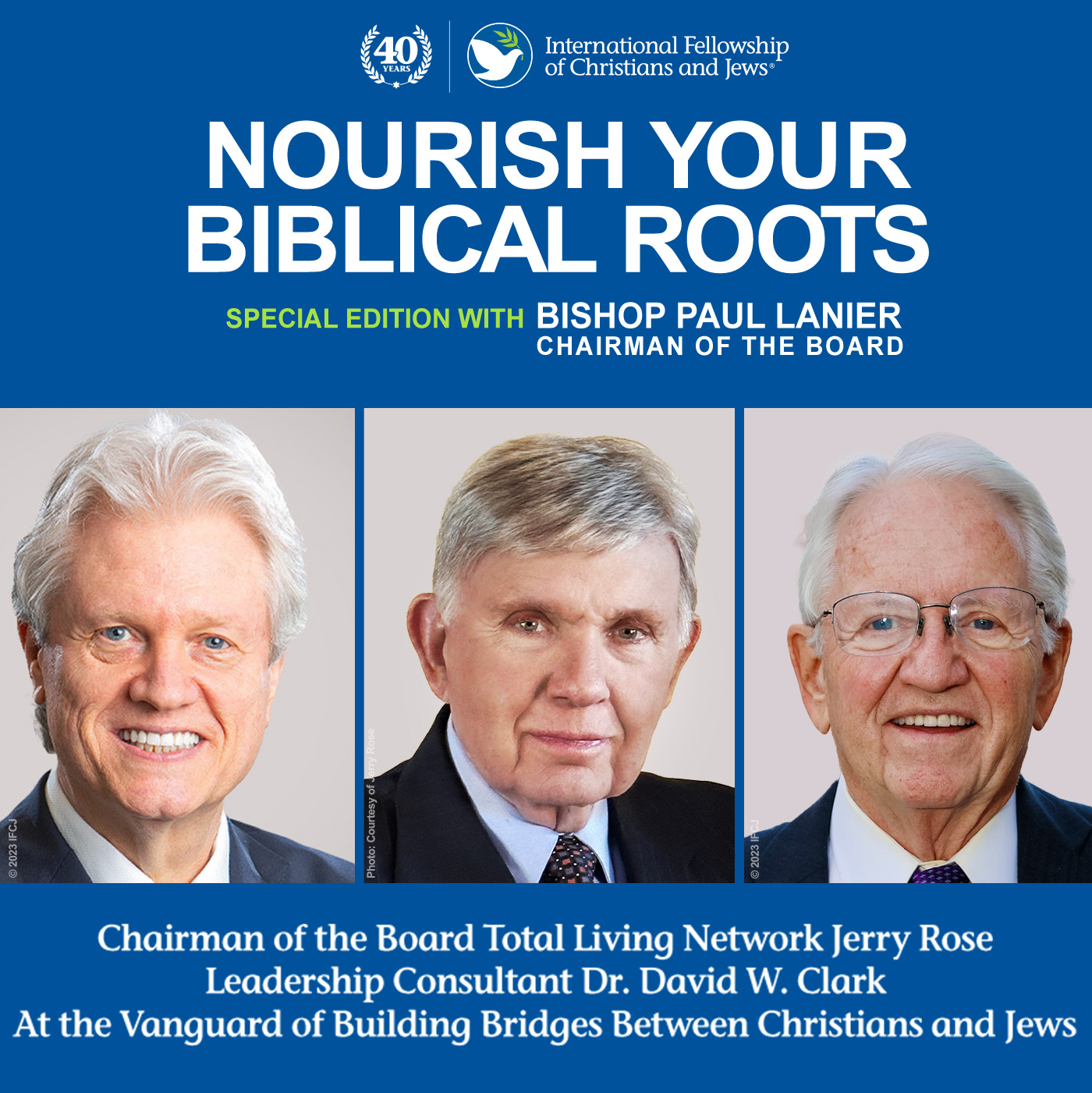 Nourish Your Biblical Roots Special Edition with Bishop Paul Lanier -- Jerry Rose & David Clark: At the Vanguard of Building Bridges Between Christians and Jews