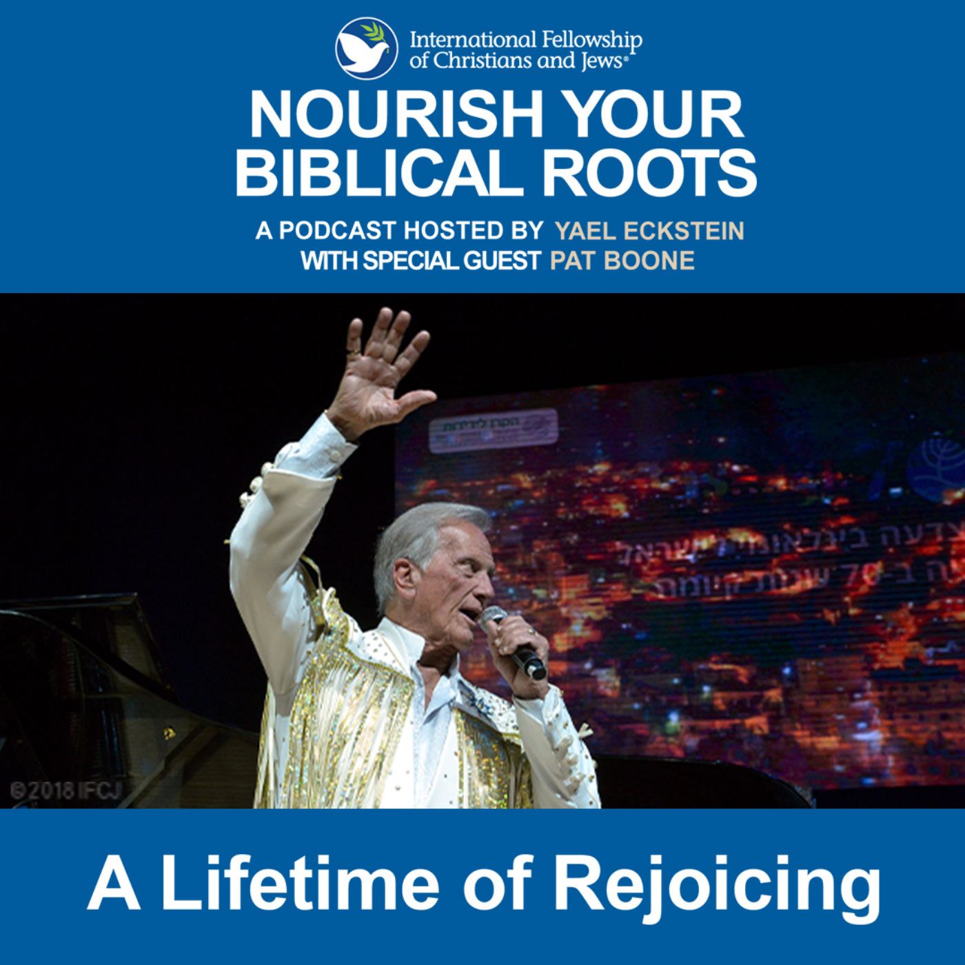 Pat Boone—A Lifetime of Rejoicing Pat Boone—A Lifetime of Rejoicing