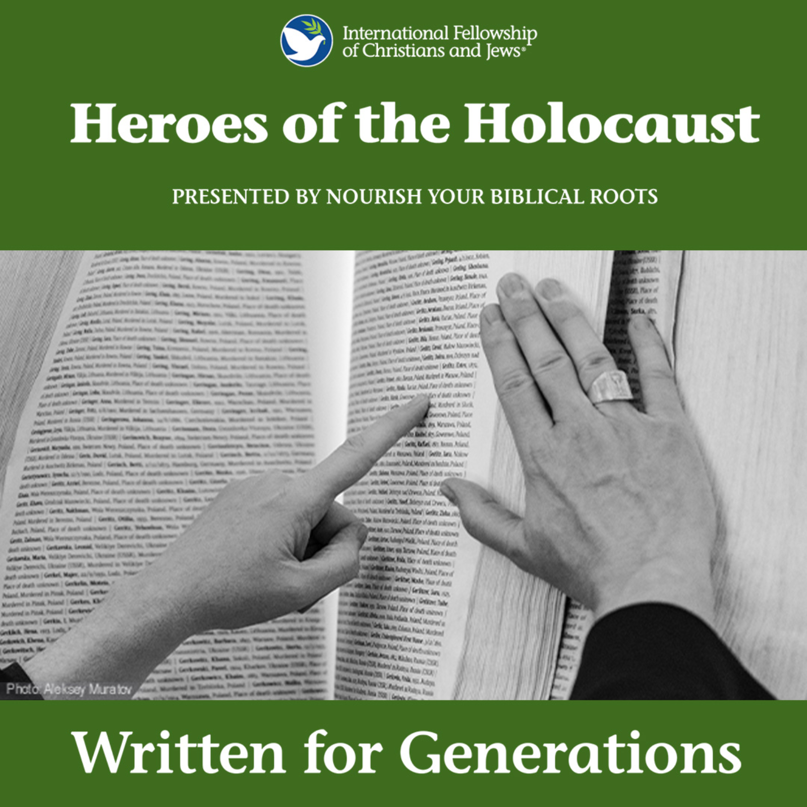 Heroes of the Holocaust: Written for Generations