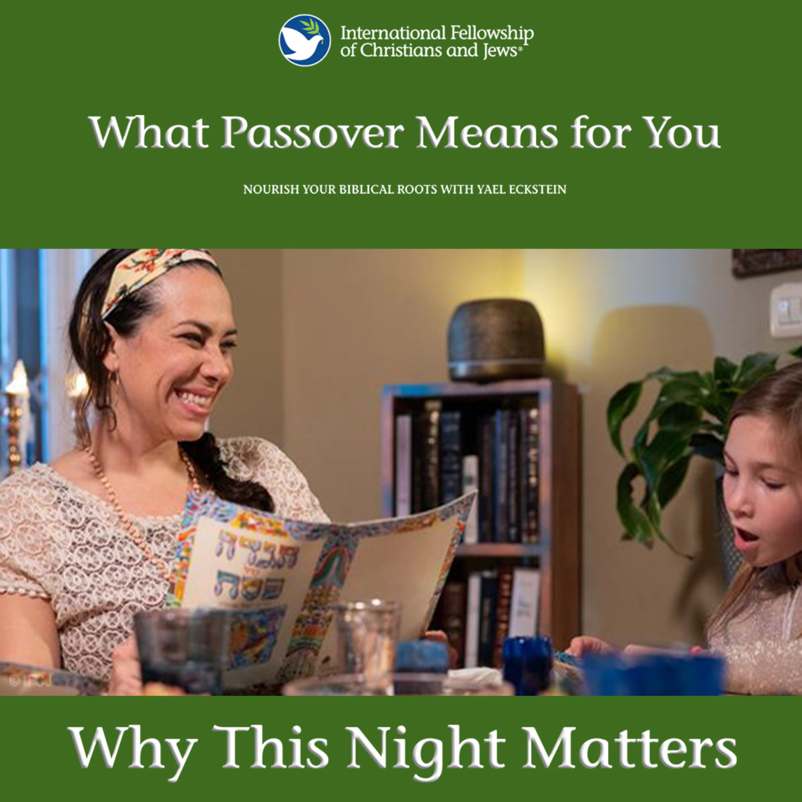 Why This Night Matters: What Passover Means to You
