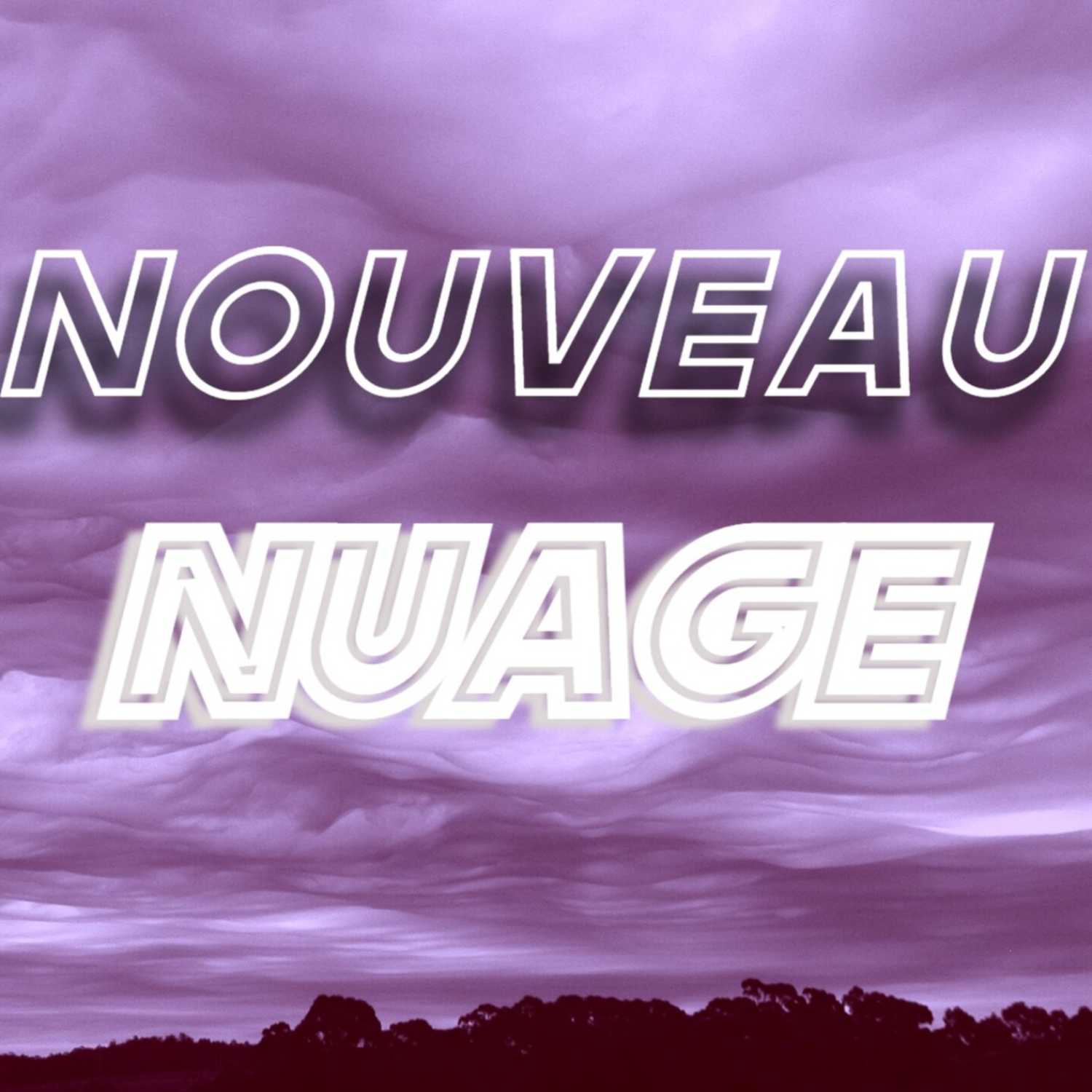 NOUVEAU NUAGE