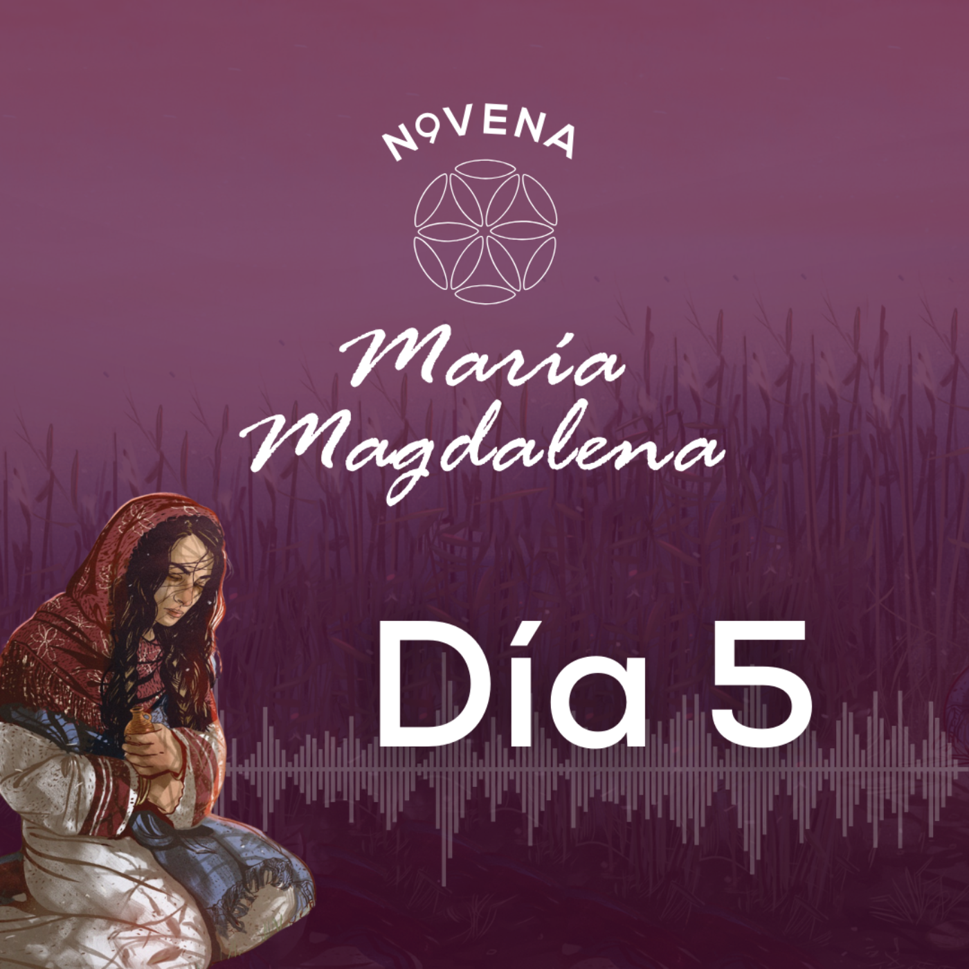 9 días con María Magdalena | Novena | Magdala