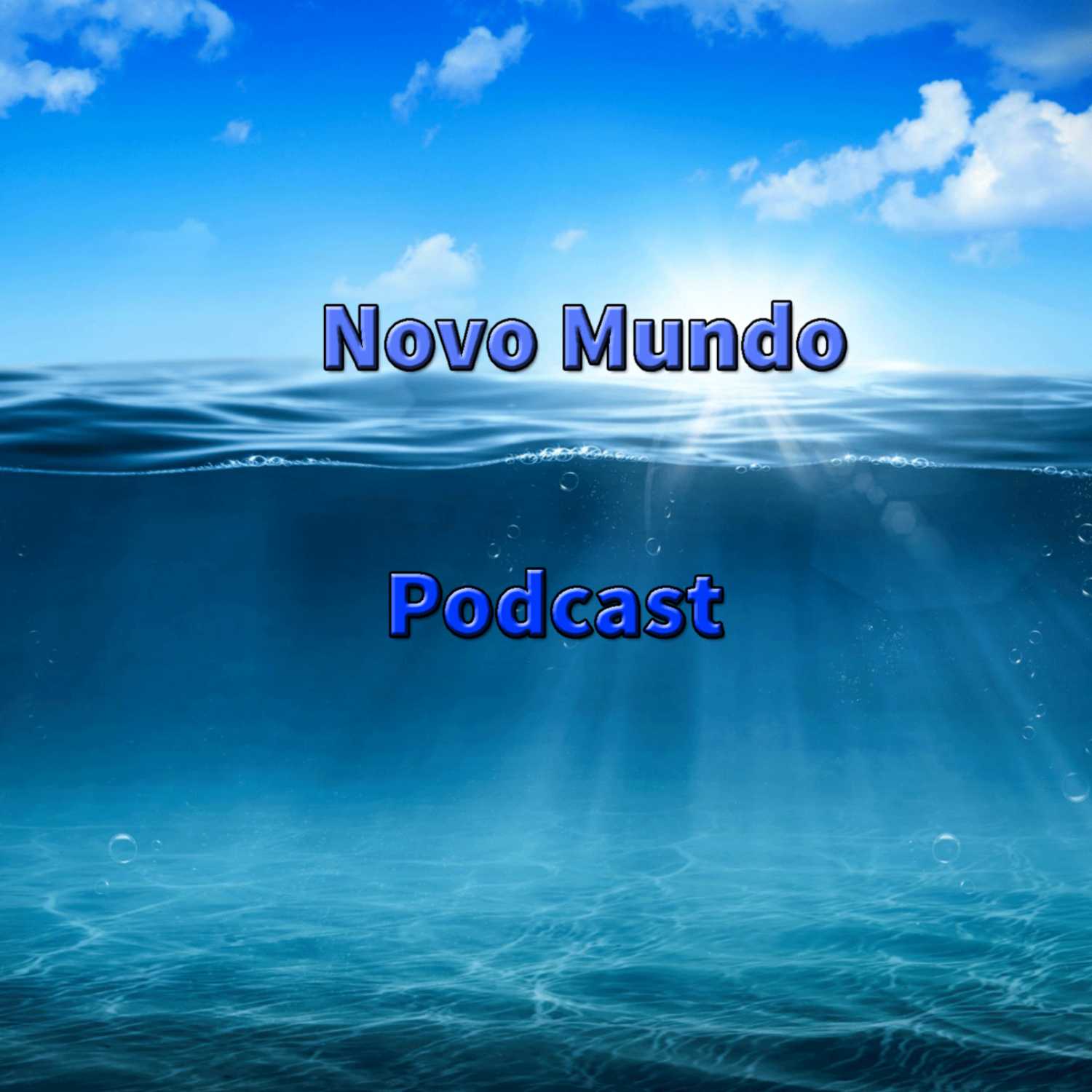 Novo Mundo Podcast