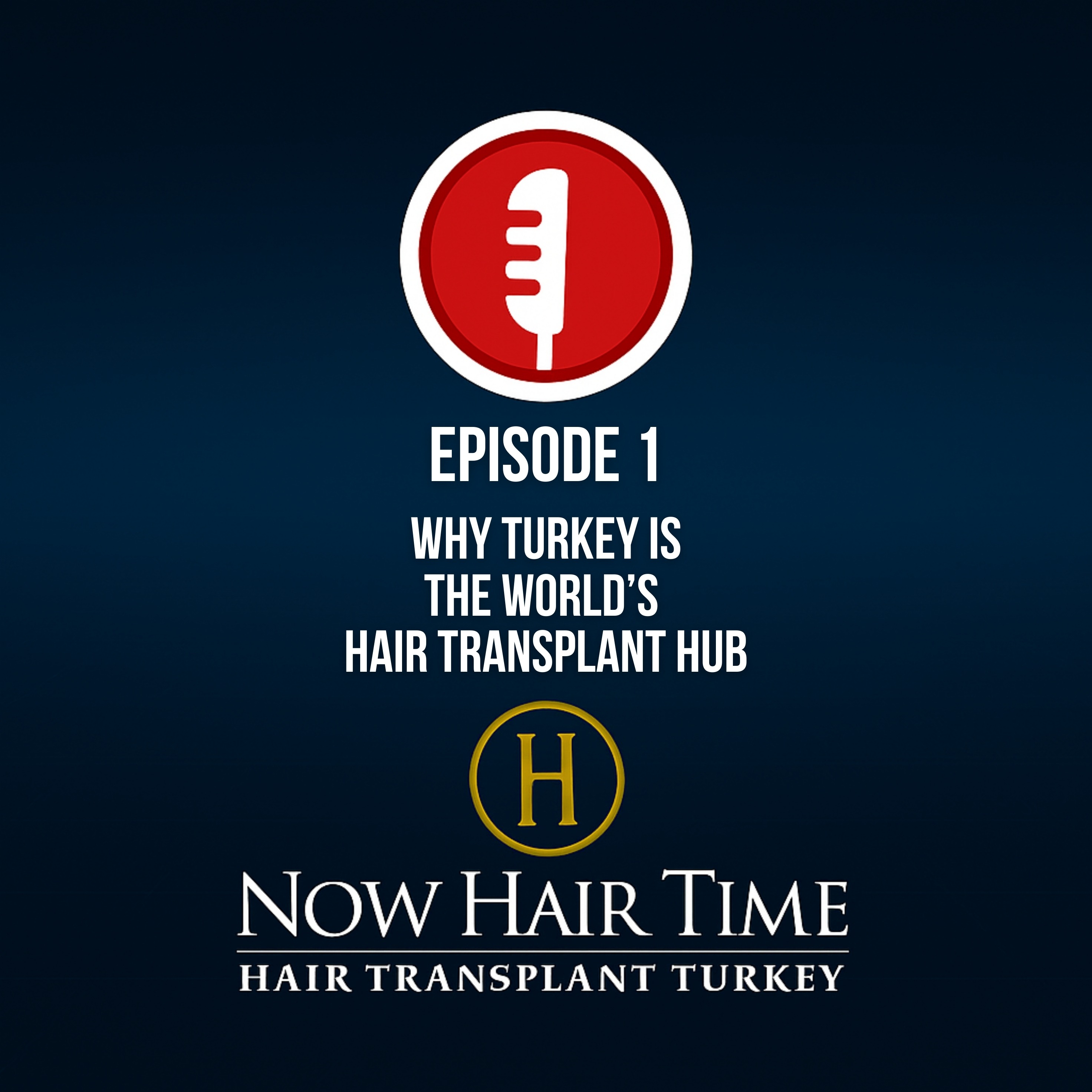 Why Turkey Is the World’s Hair Transplant Hub episode artwork