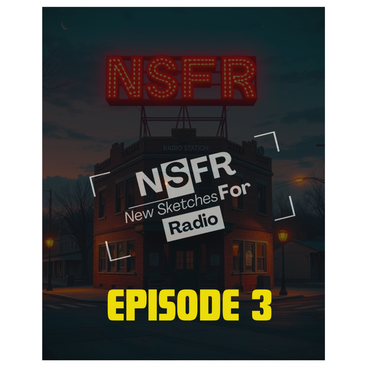 NSFR - New Sketches For Radio